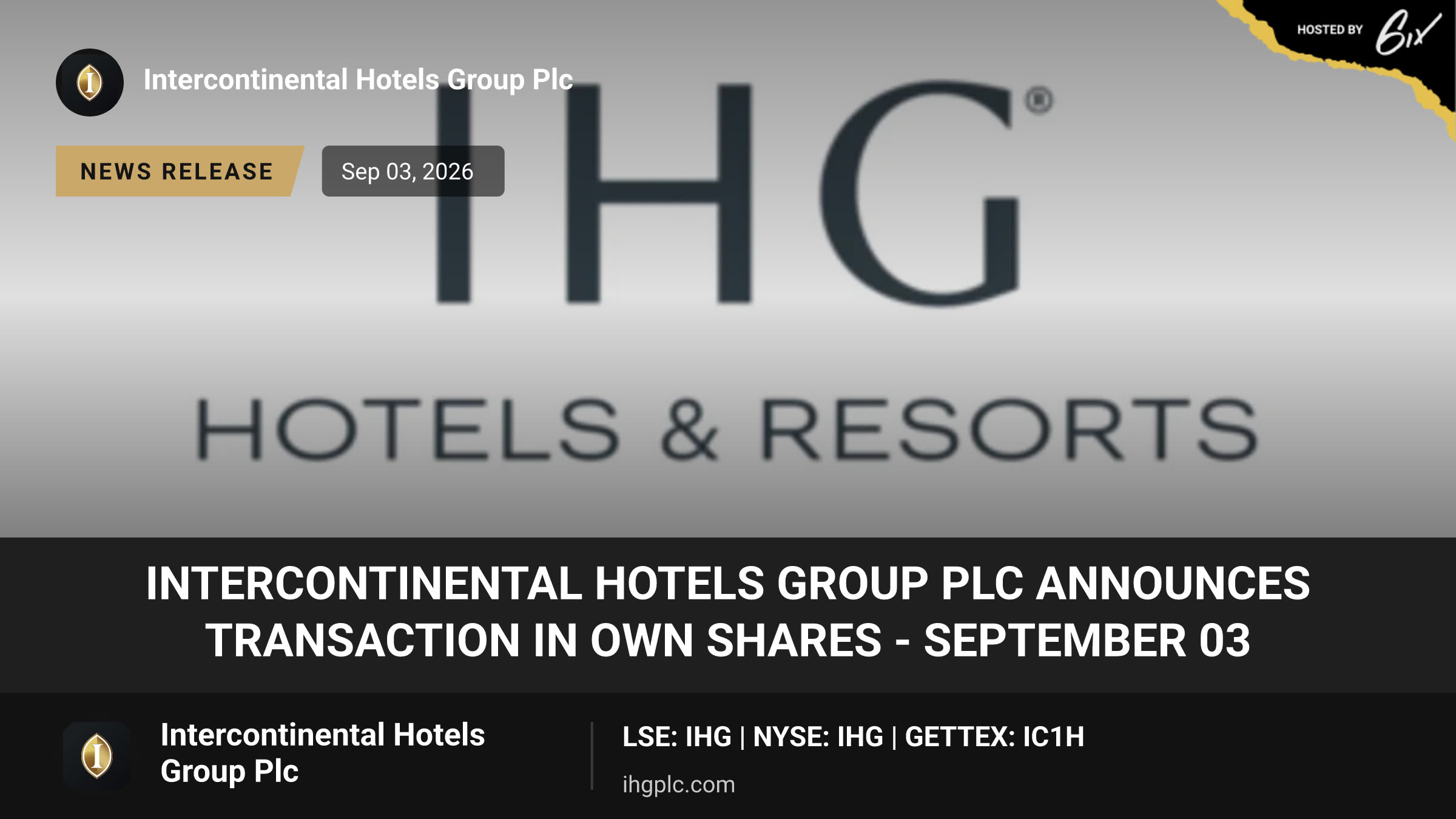InterContinental Hotels Group PLC Announces Transaction in Own Shares - September 03