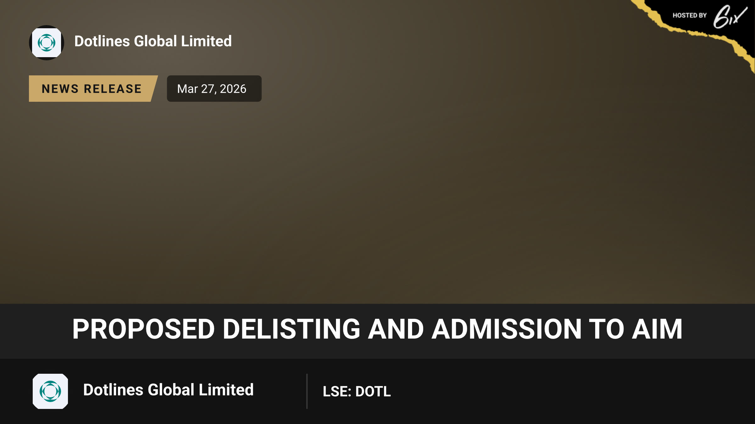 Proposed Delisting and Admission to AIM