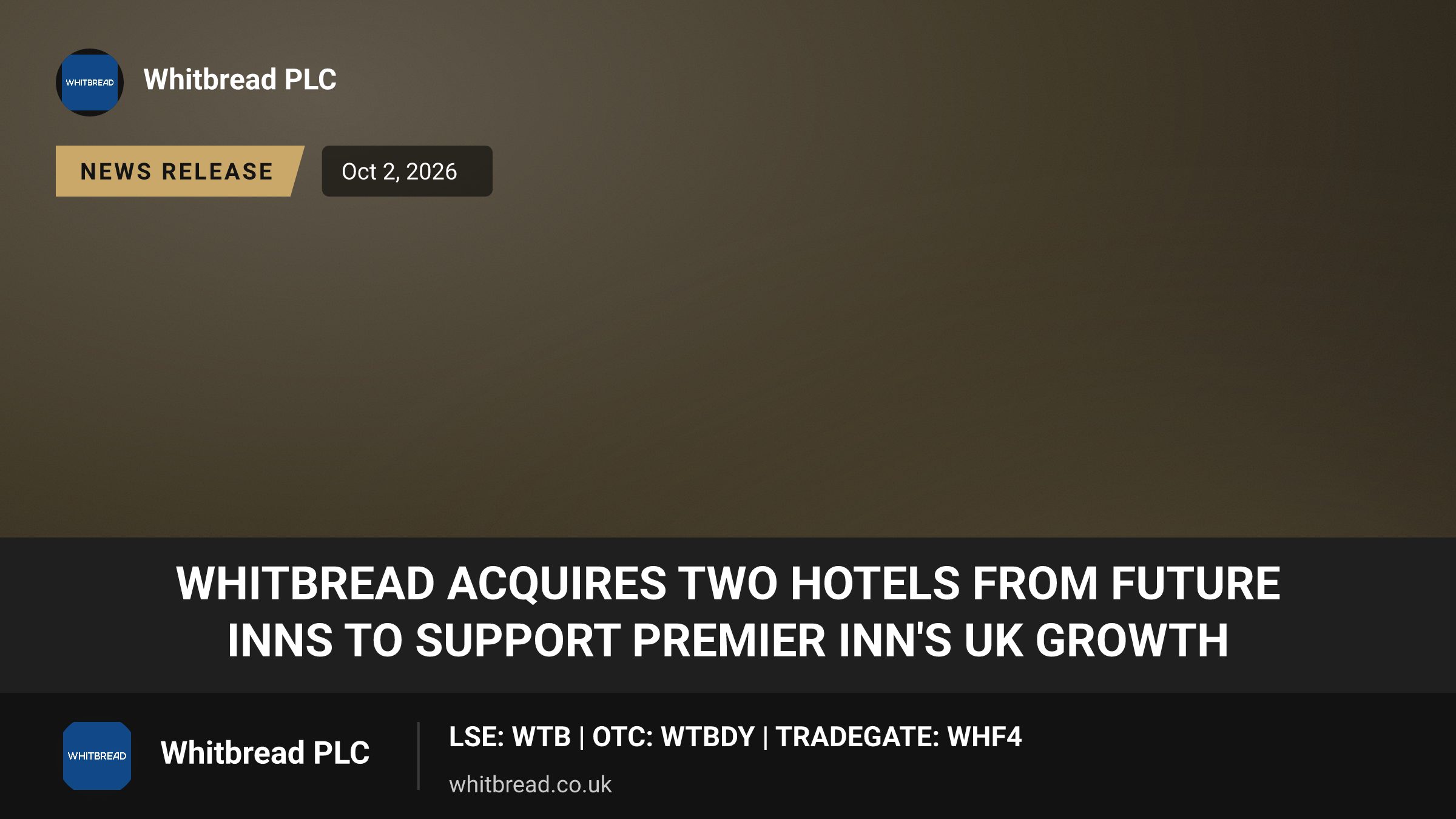 Whitbread acquires two hotels from Future Inns to support Premier Inn's ...