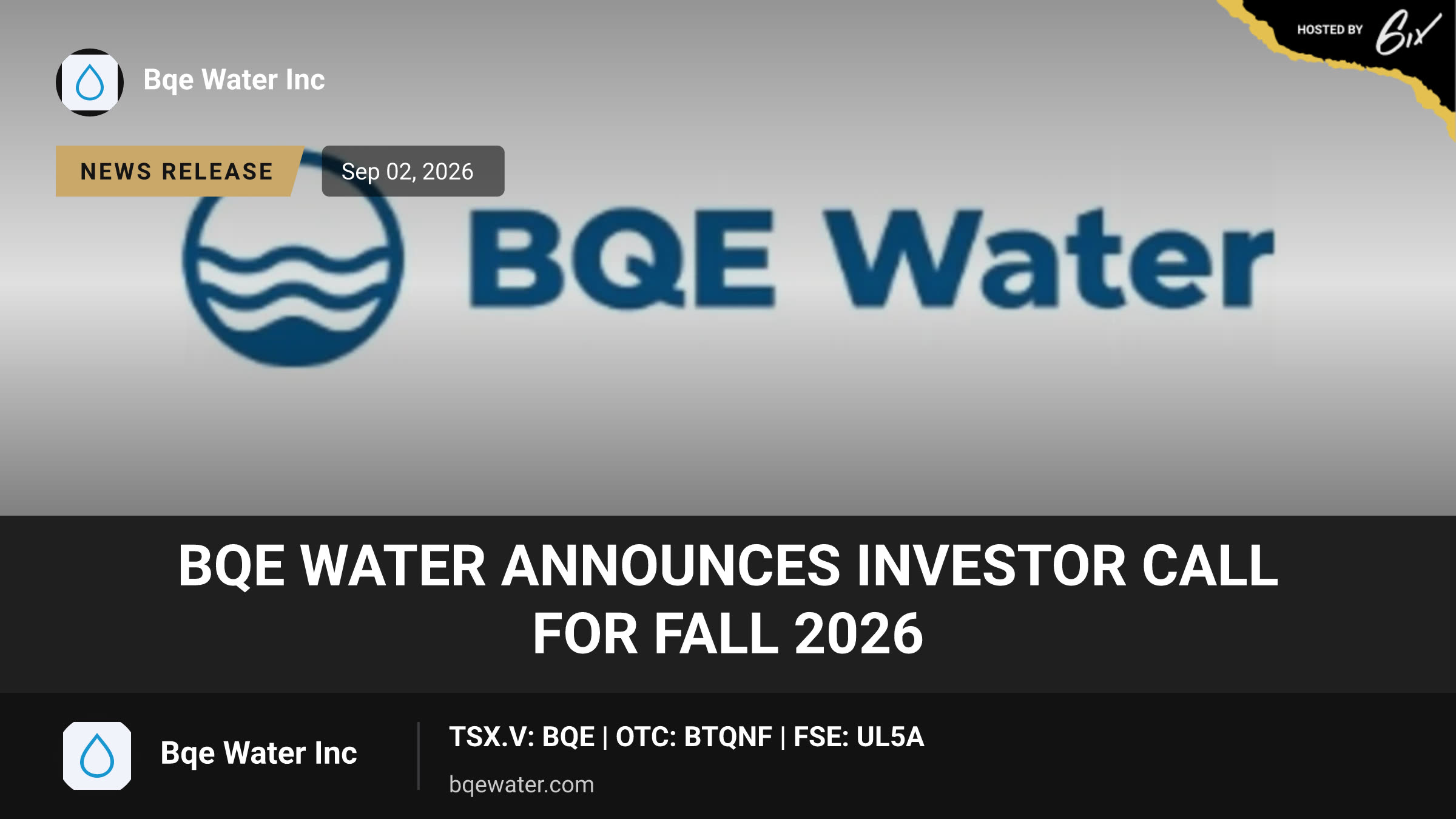 BQE Water Announces Investor Call for Fall 2026