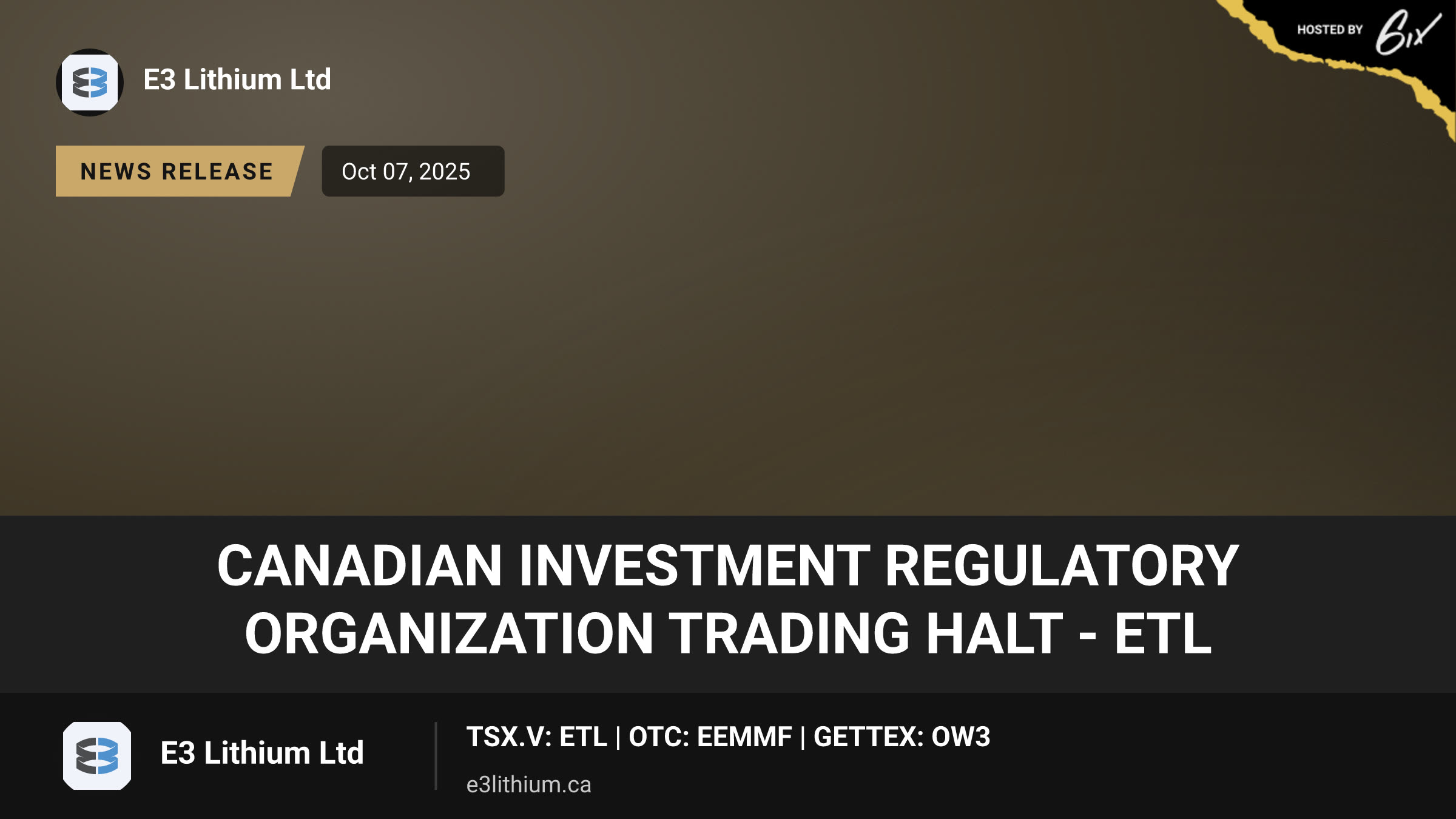 Canadian Investment Regulatory Organization Trading Halt - ETL