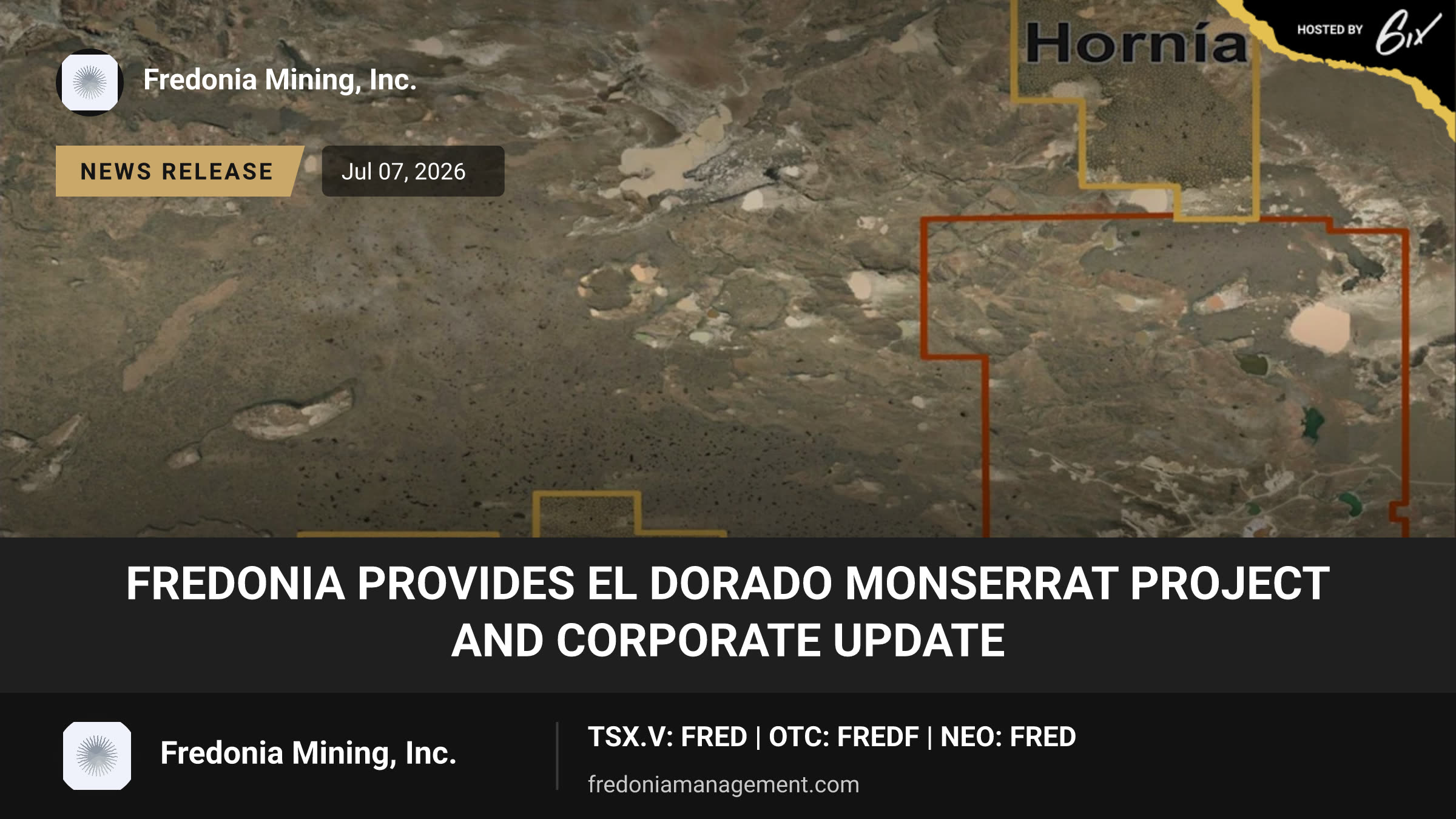 Fredonia Provides El Dorado Monserrat Project and Corporate Update