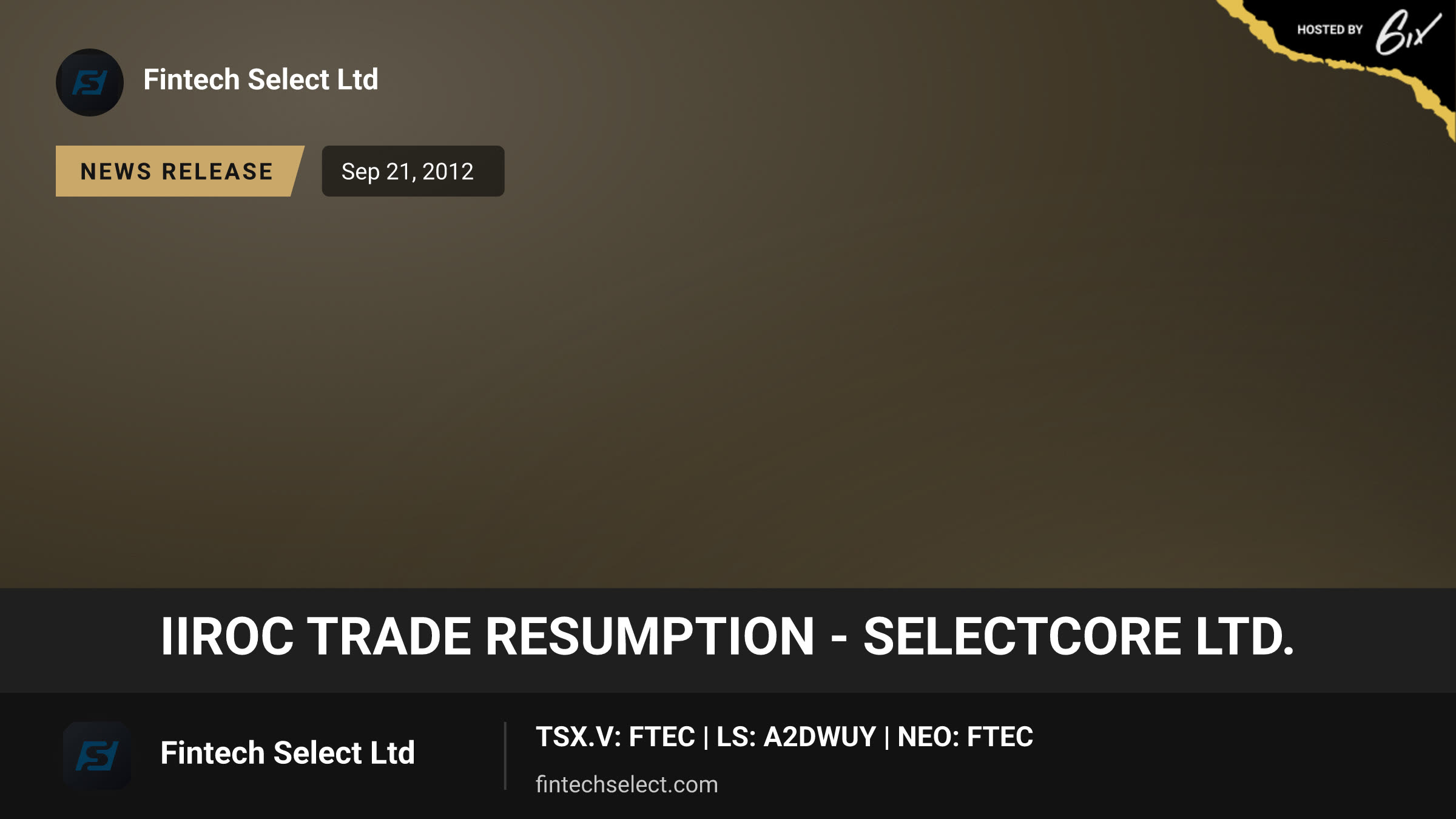 IIROC Trade Resumption - Selectcore Ltd.
