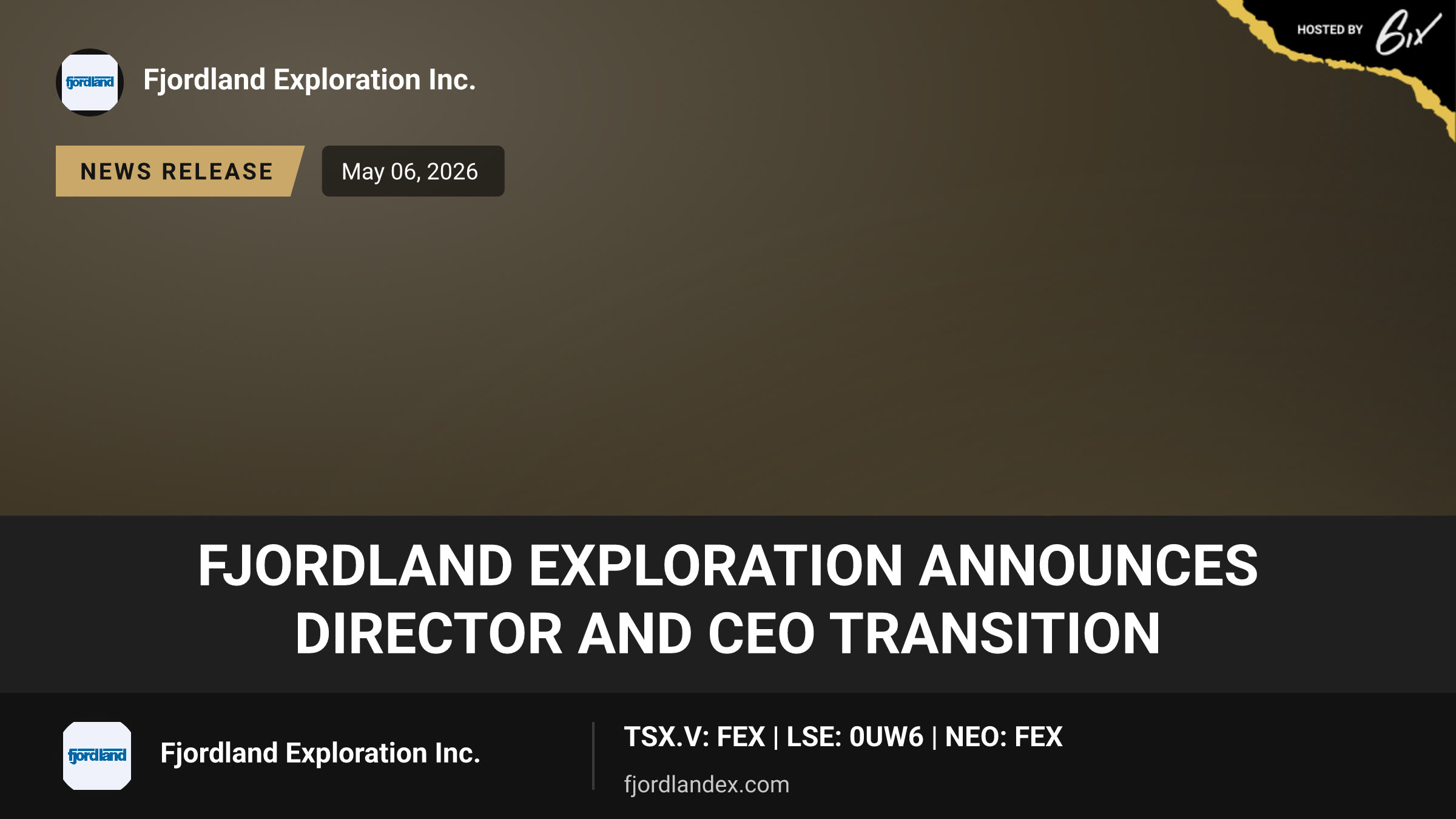 Fjordland Exploration Announces Director and CEO Transition