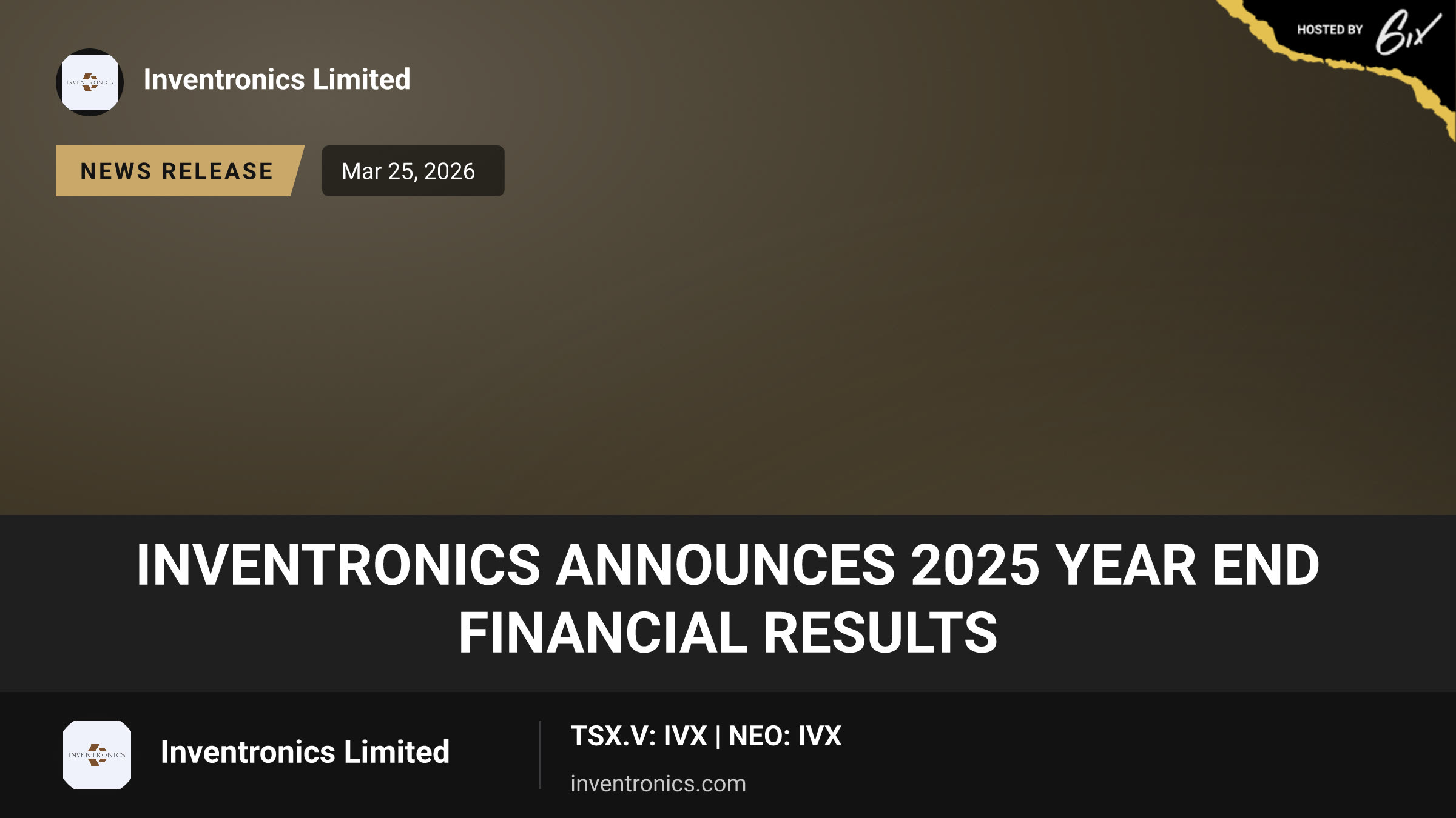 Inventronics Announces 2025 Year End Financial Results
