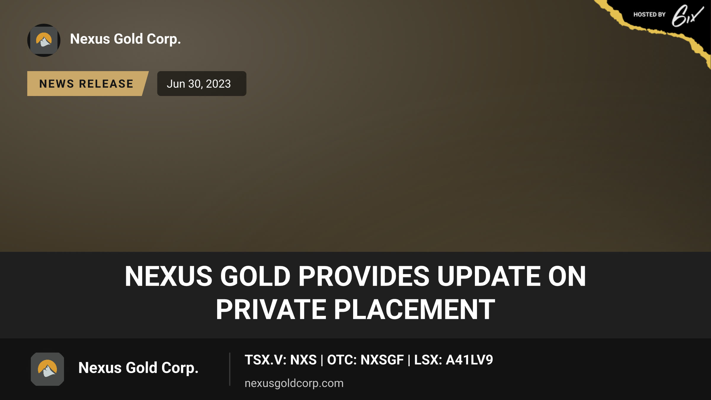Nexus Gold Provides Update on Private Placement