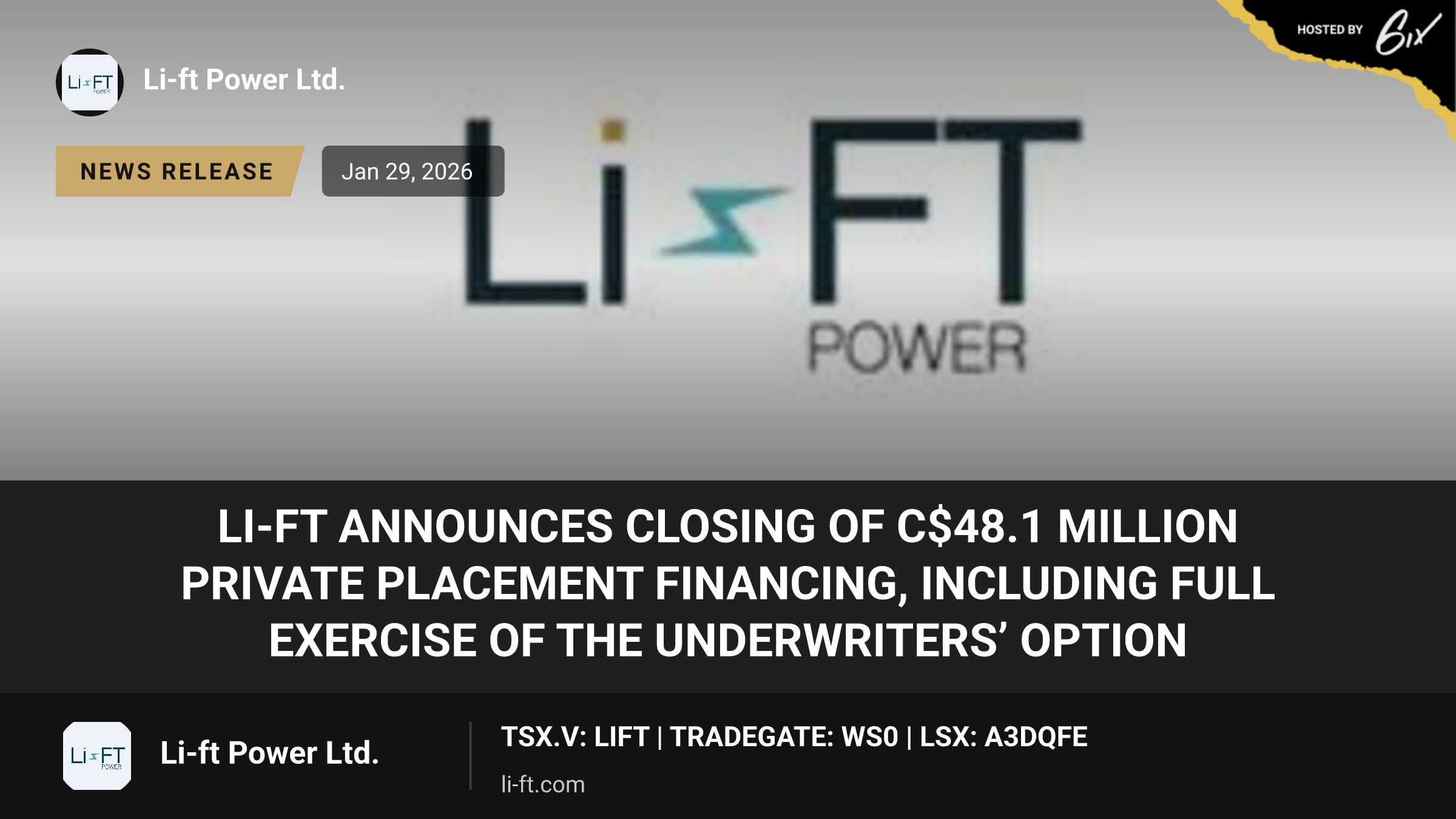 Li-FT Announces Closing of C$48.1 Million Private Placement Financing, Including Full Exercise of the Underwriters’ Option