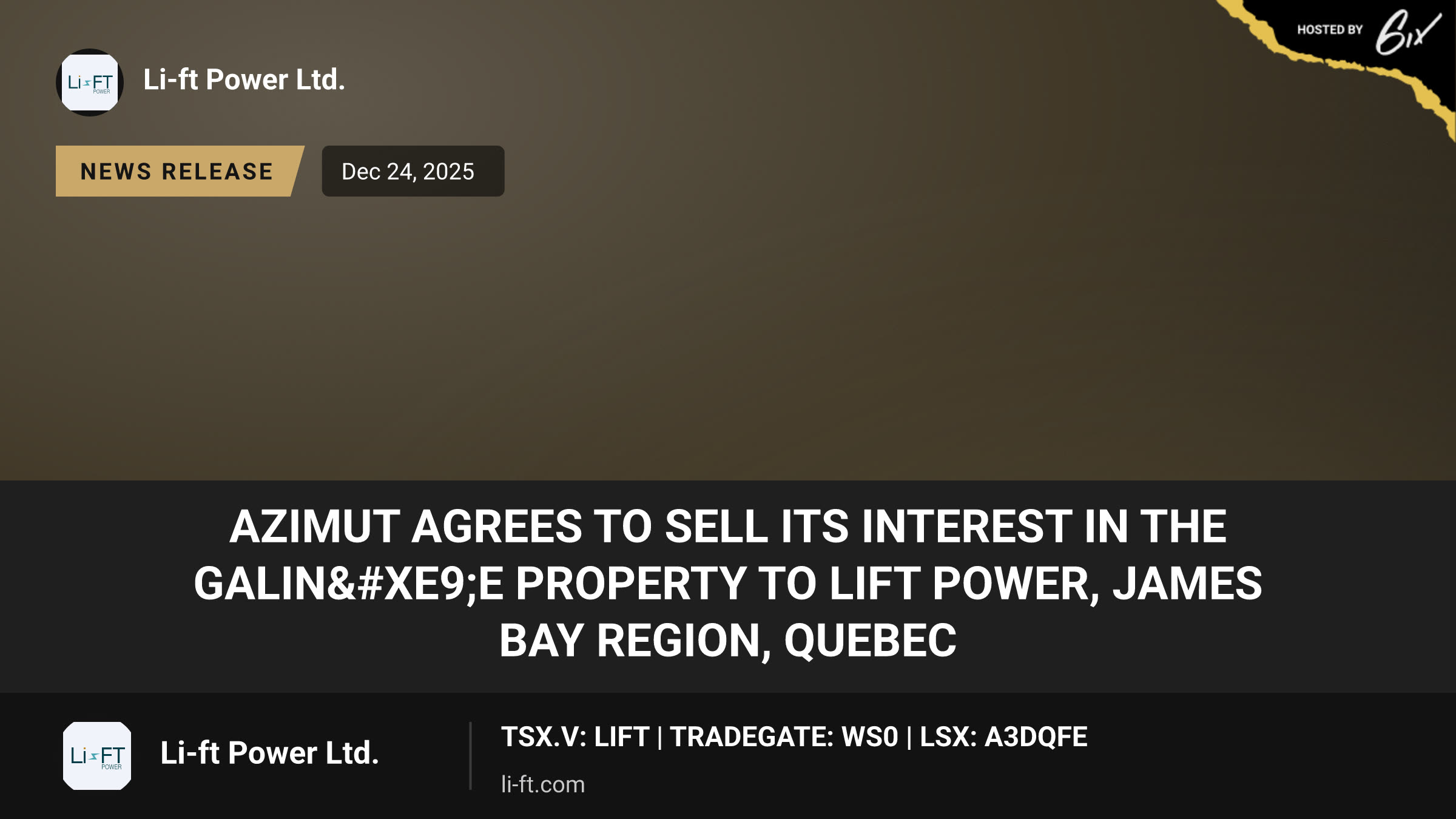 Azimut agrees to sell its interest in the Galinée Property to LiFT Power, James Bay Region, Quebec