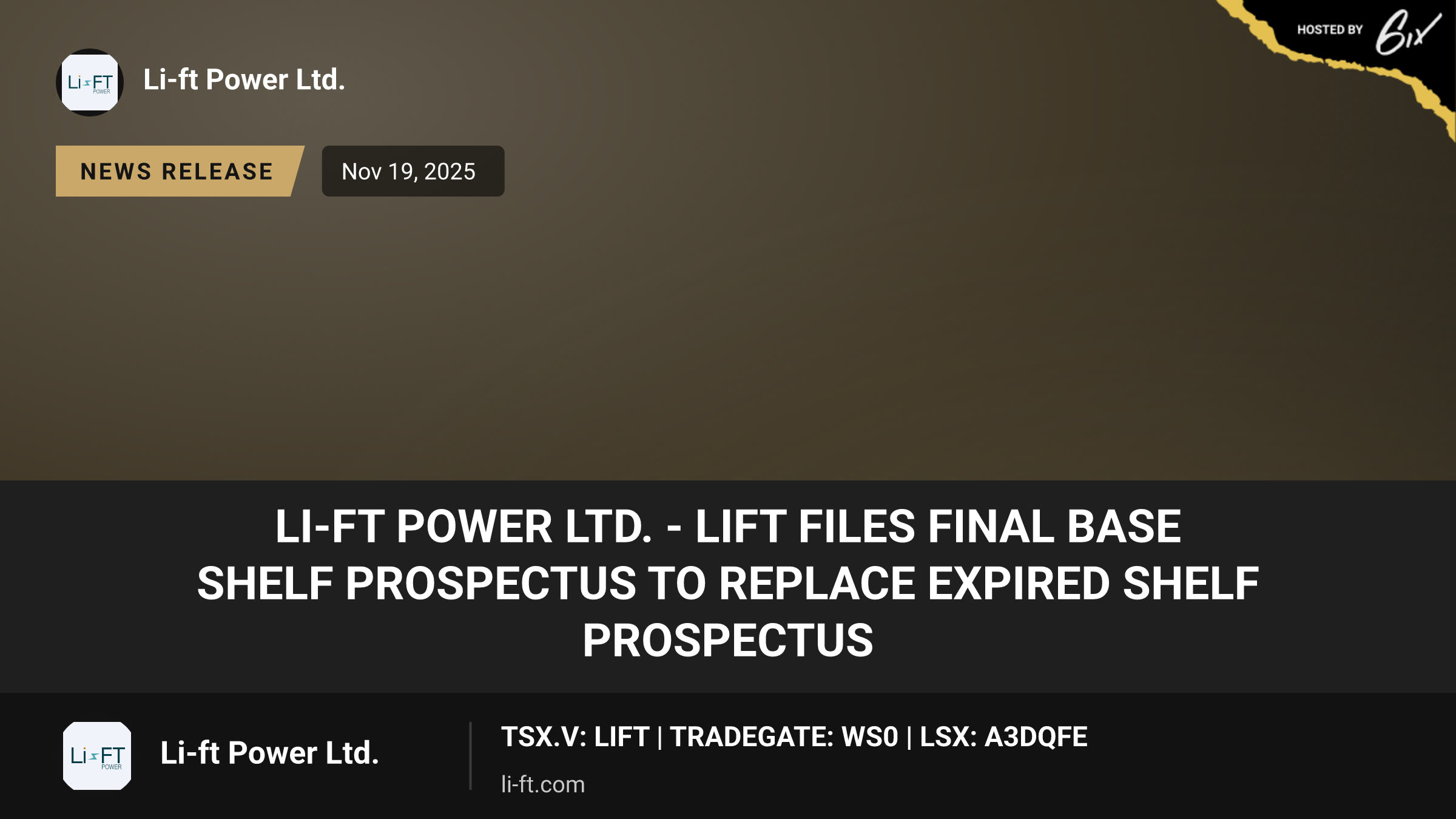 Li-FT Power Ltd. - LIFT Files Final Base Shelf Prospectus to Replace Expired Shelf Prospectus