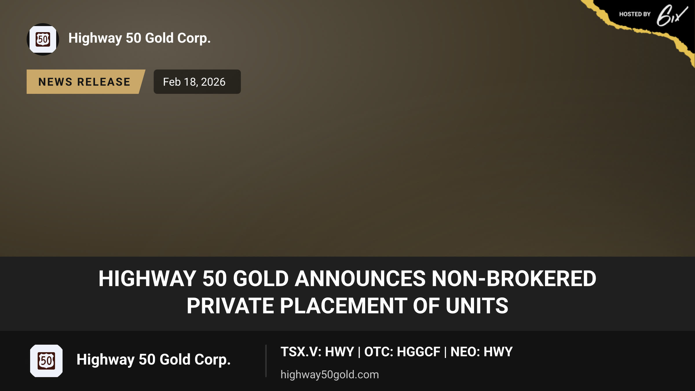 Highway 50 Gold Announces Non-Brokered Private Placement of Units