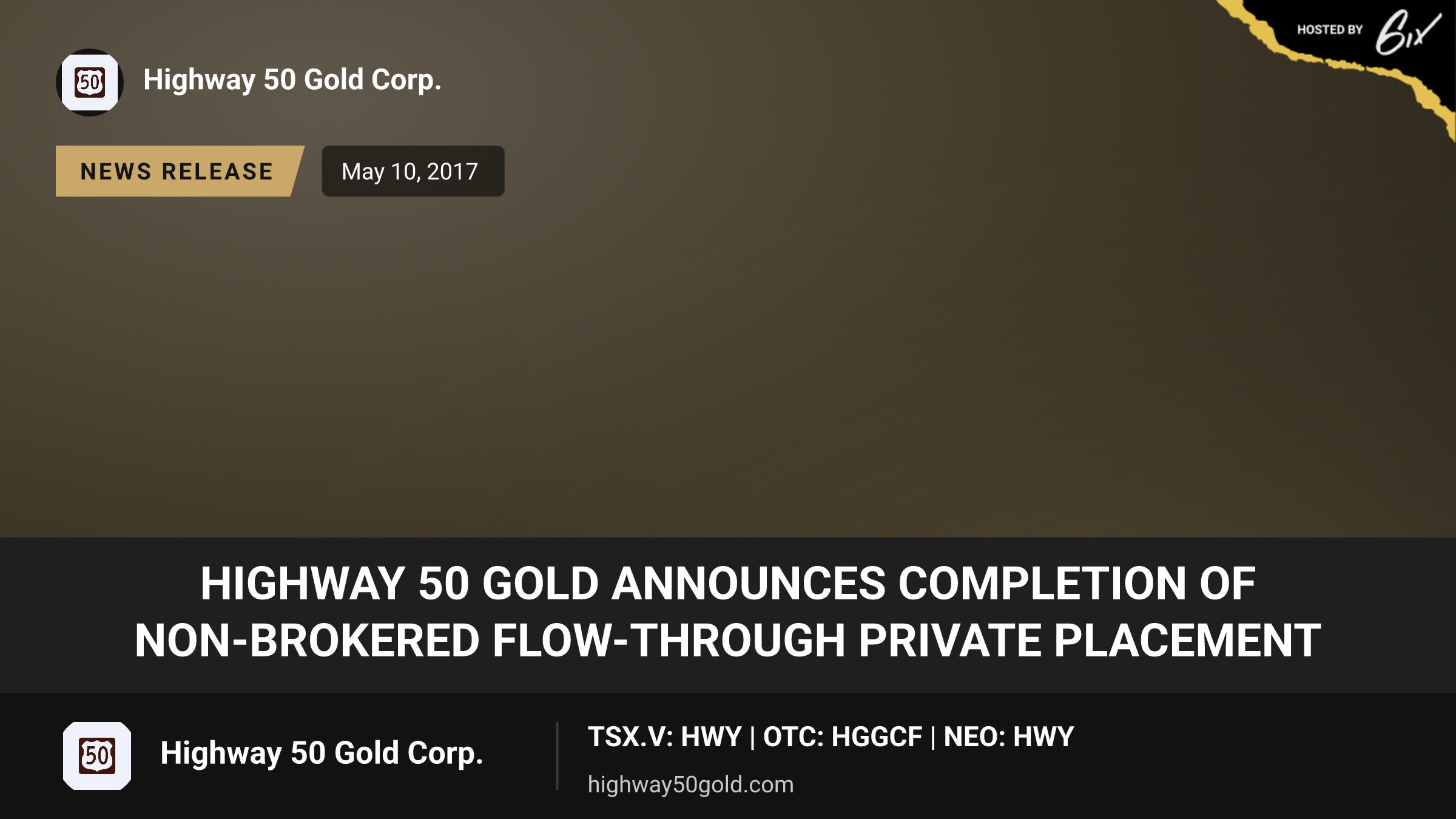 Highway 50 Gold Announces Completion of Non-Brokered Flow-Through Private Placement
