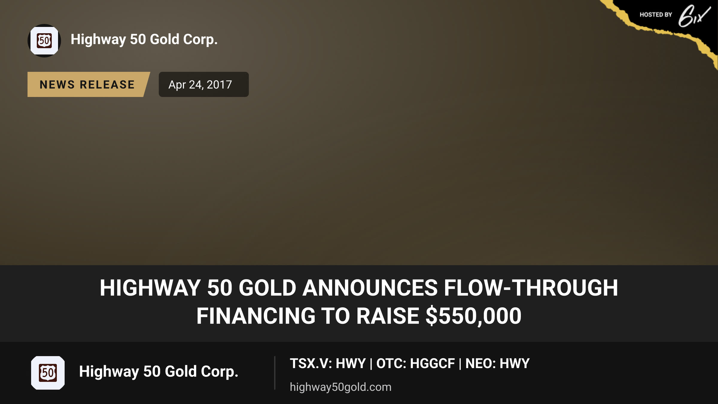 Highway 50 Gold Announces Flow-Through Financing to Raise $550,000