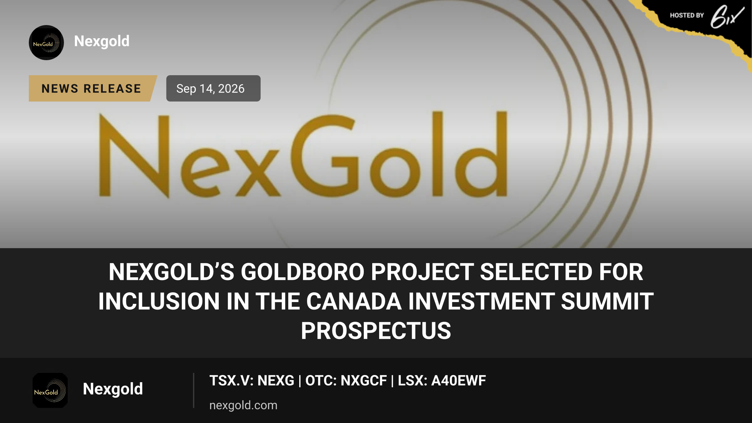 NexGold’s Goldboro Project Selected for Inclusion in the Canada Investment Summit Prospectus