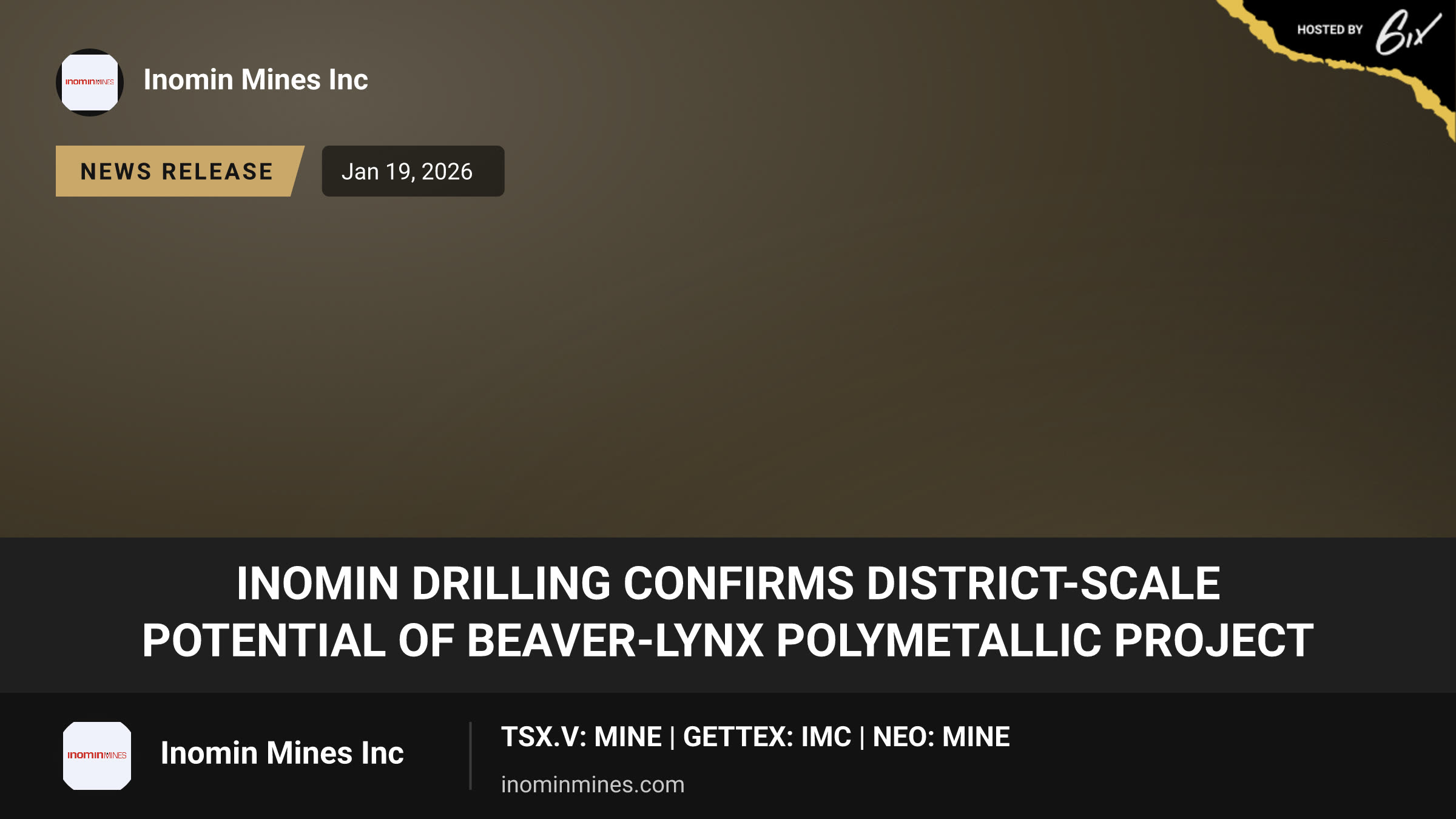 Inomin Drilling Confirms District-Scale Potential of Beaver-Lynx Polymetallic Project