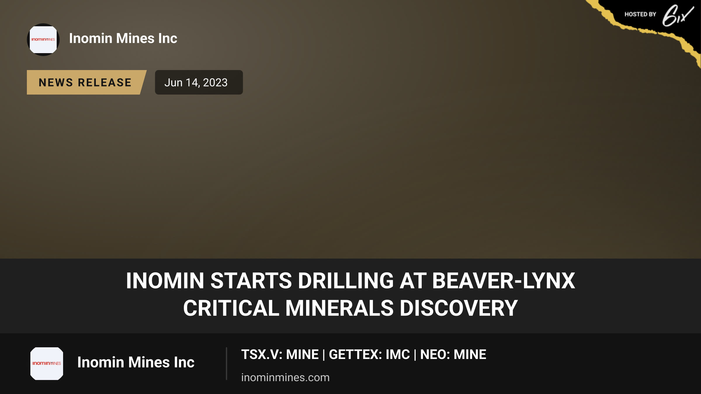 Inomin Starts Drilling at Beaver-Lynx Critical Minerals Discovery