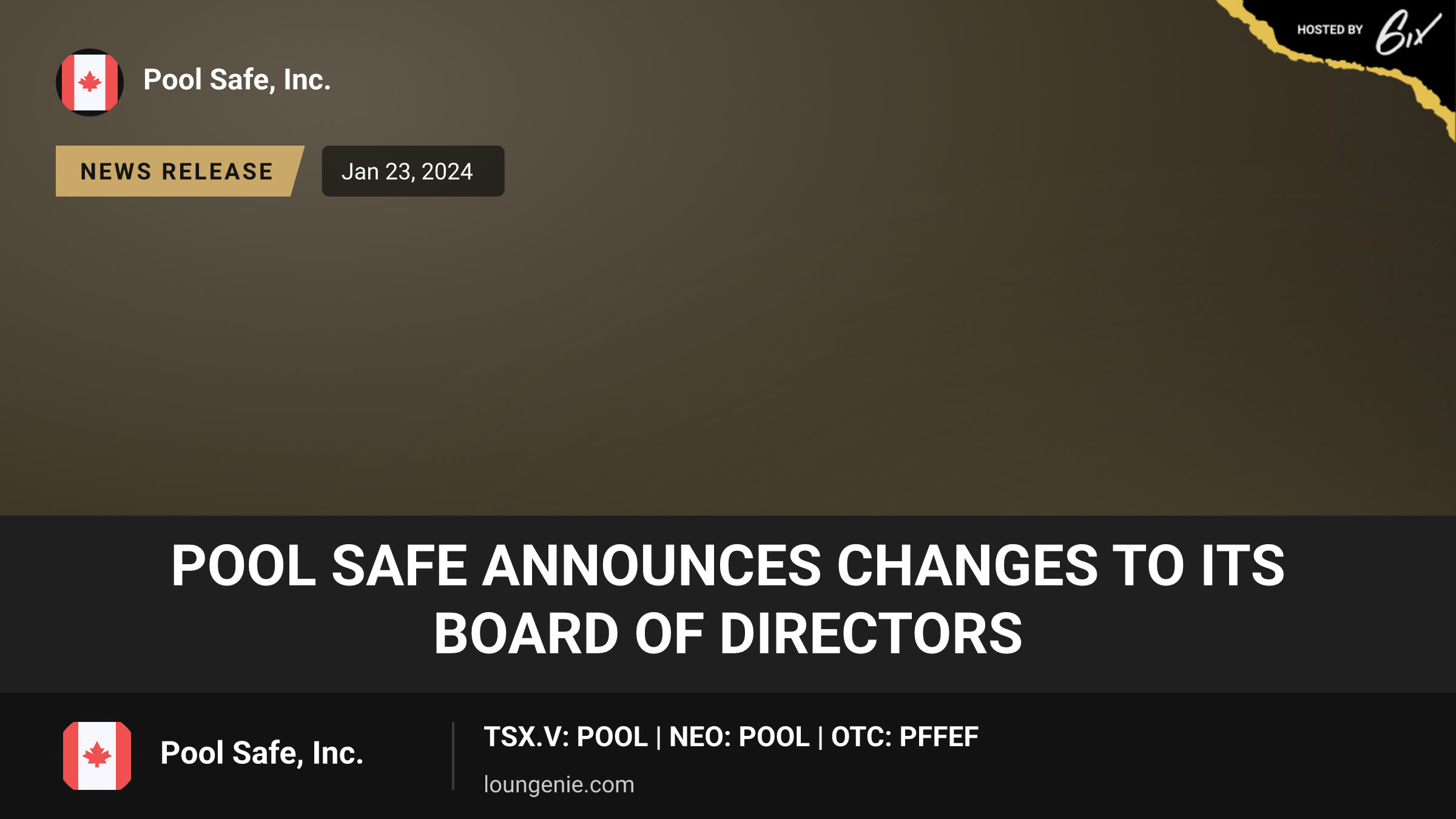 Pool Safe Announces Changes to Its Board of Directors