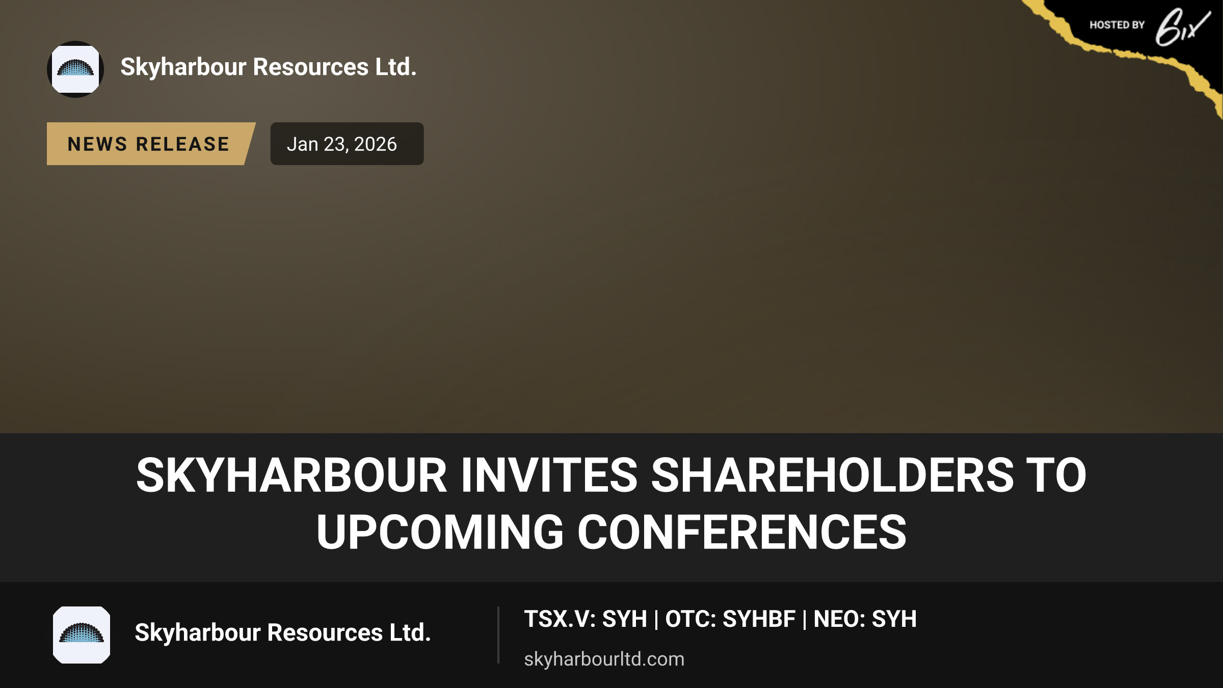 Skyharbour Invites Shareholders to Upcoming Conferences