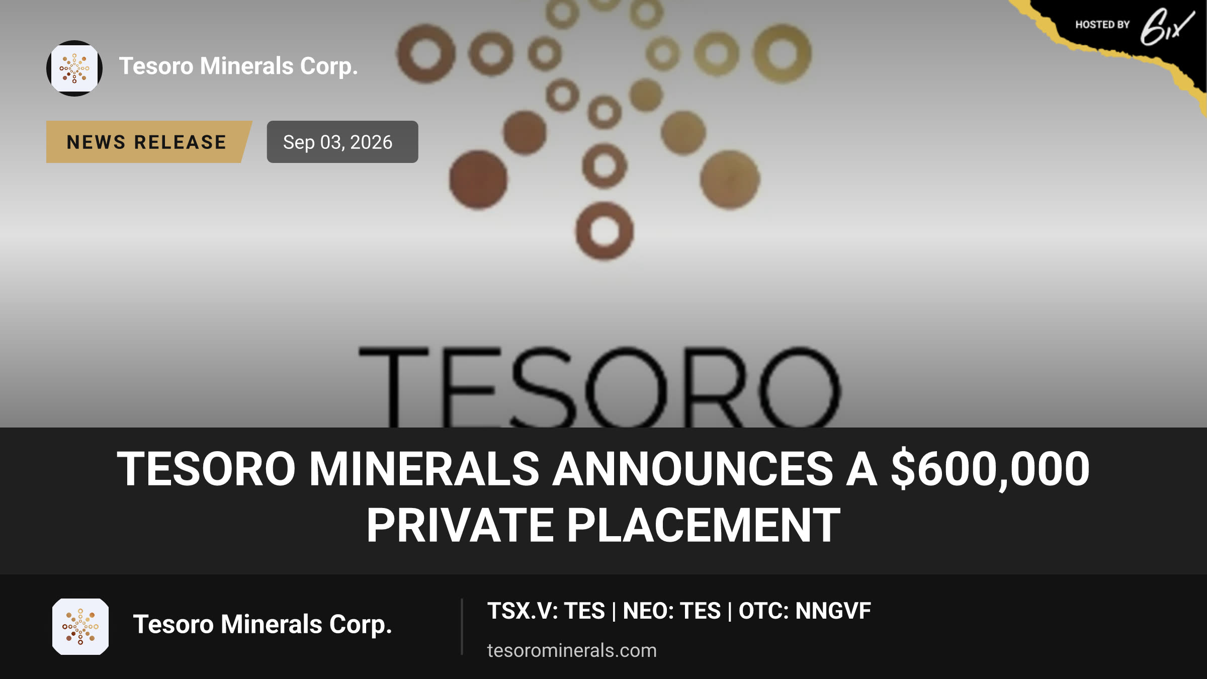 Tesoro Minerals Announces a $600,000 Private Placement