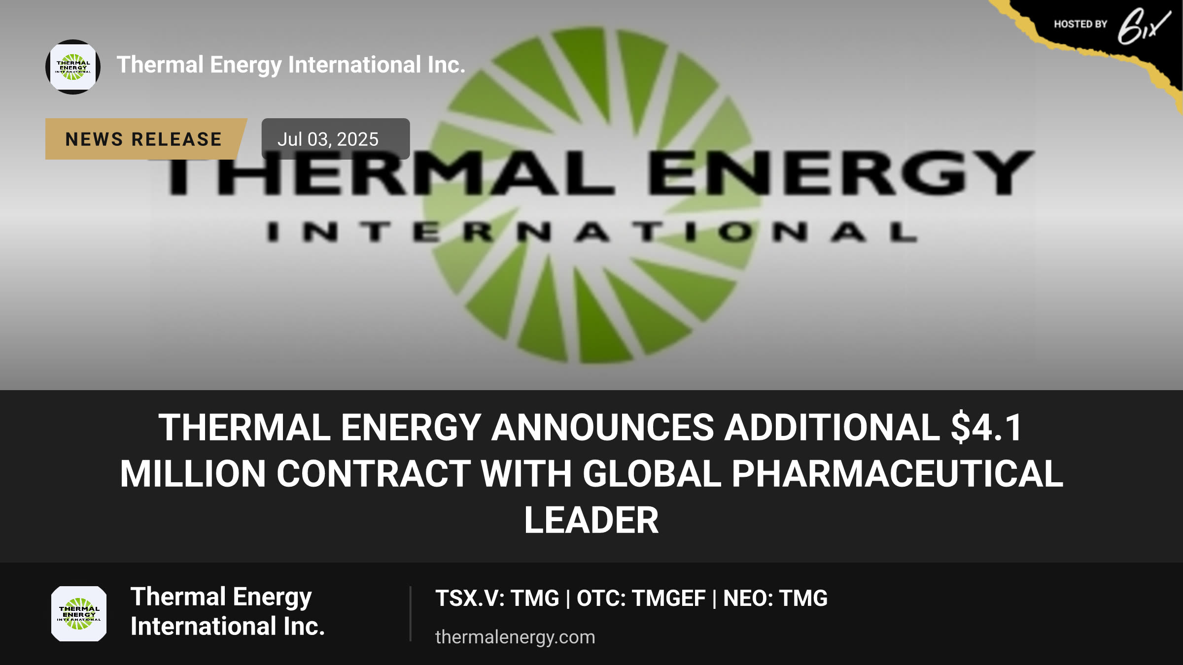 Thermal Energy Announces Additional $4.1 Million Contract with Global Pharmaceutical Leader
