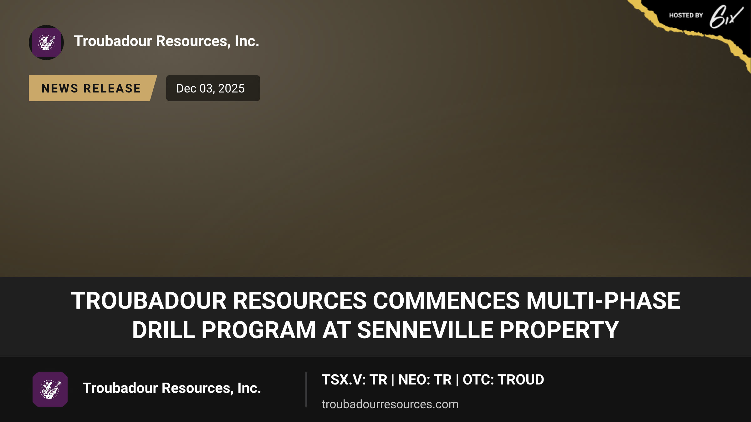 Troubadour Resources Commences Multi-Phase Drill Program at Senneville Property