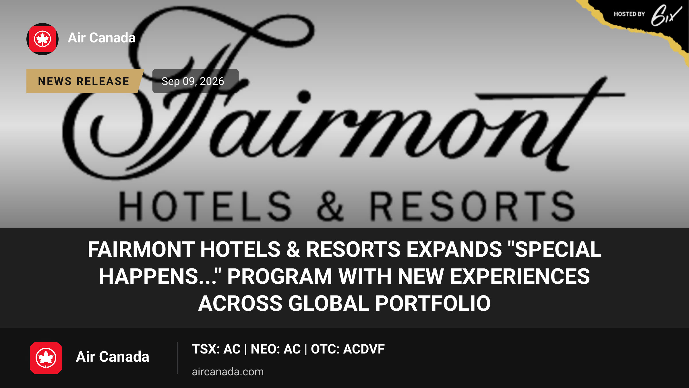Fairmont Hotels & Resorts Expands "Special Happens..." Program with New Experiences Across Global Portfolio