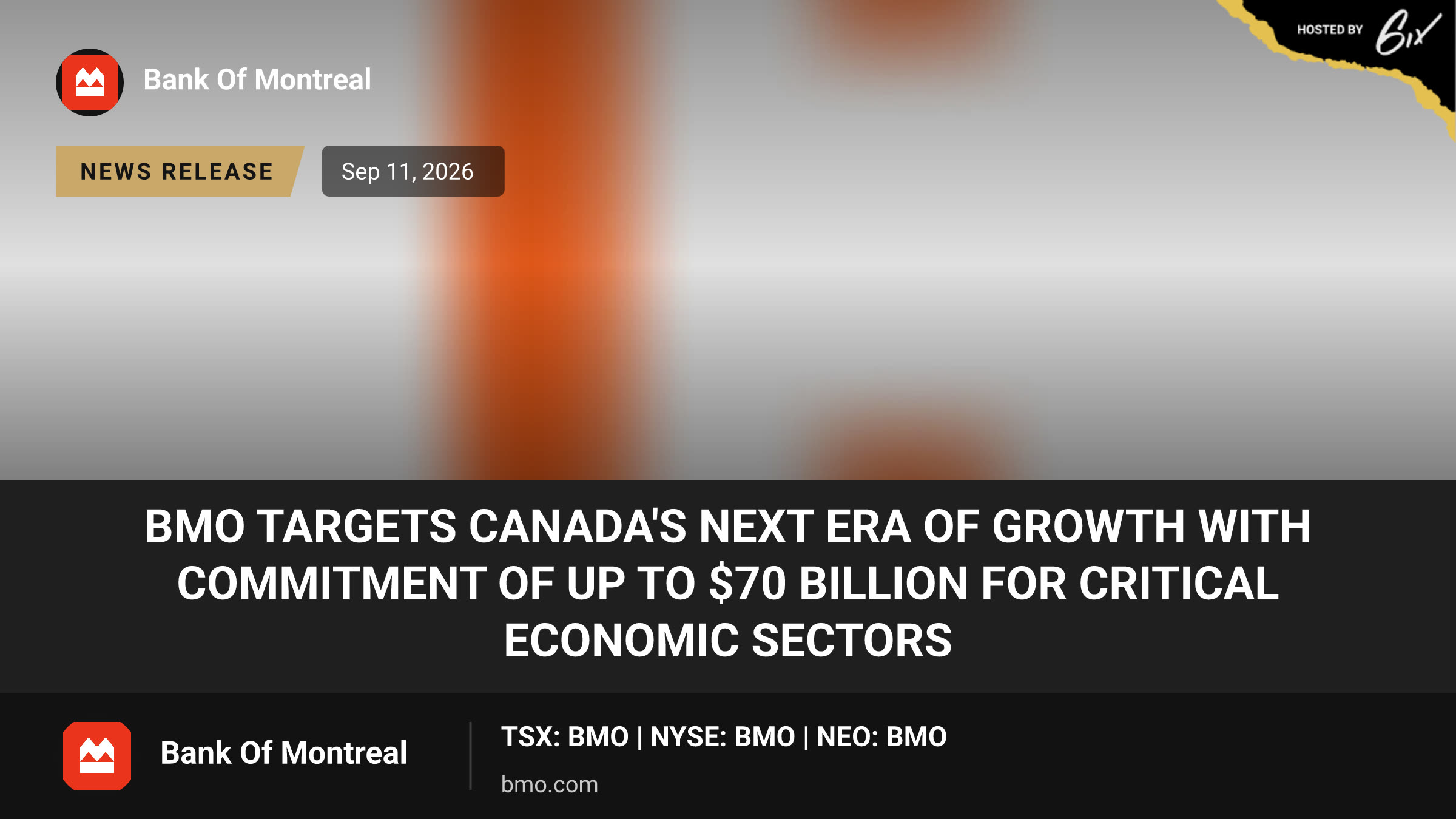 BMO Targets Canada's Next Era of Growth with Commitment of up to $70 Billion for Critical Economic Sectors