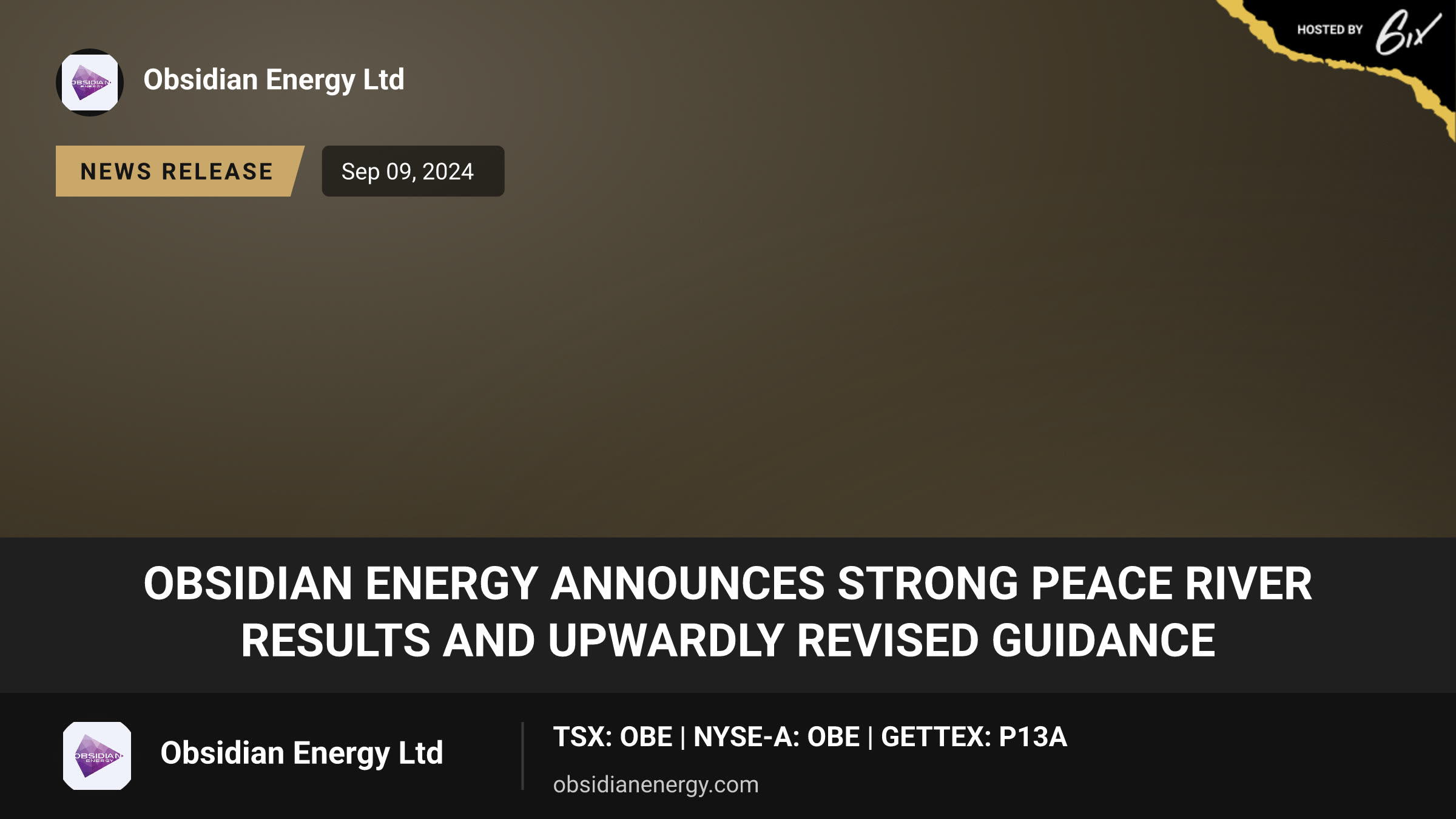 Obsidian Energy Announces Strong Peace River Results and Upwardly Revised Guidance