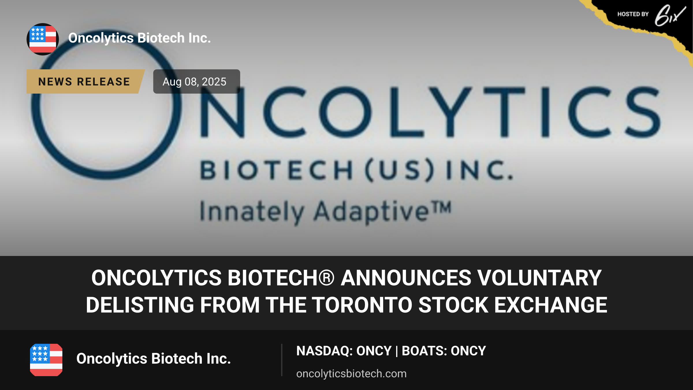 Oncolytics Biotech® Announces Voluntary Delisting from the Toronto Stock Exchange