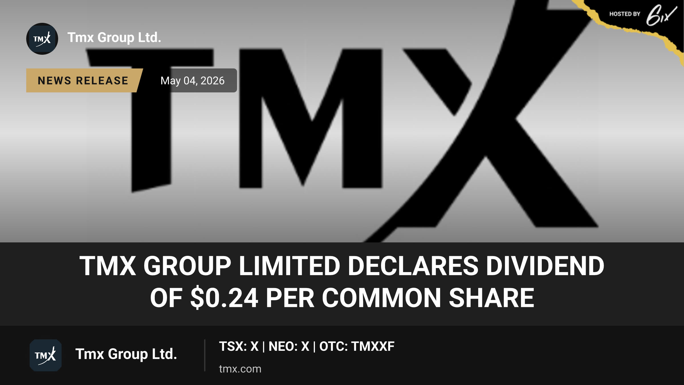 TMX Group Limited Declares Dividend of $0.24 per Common Share