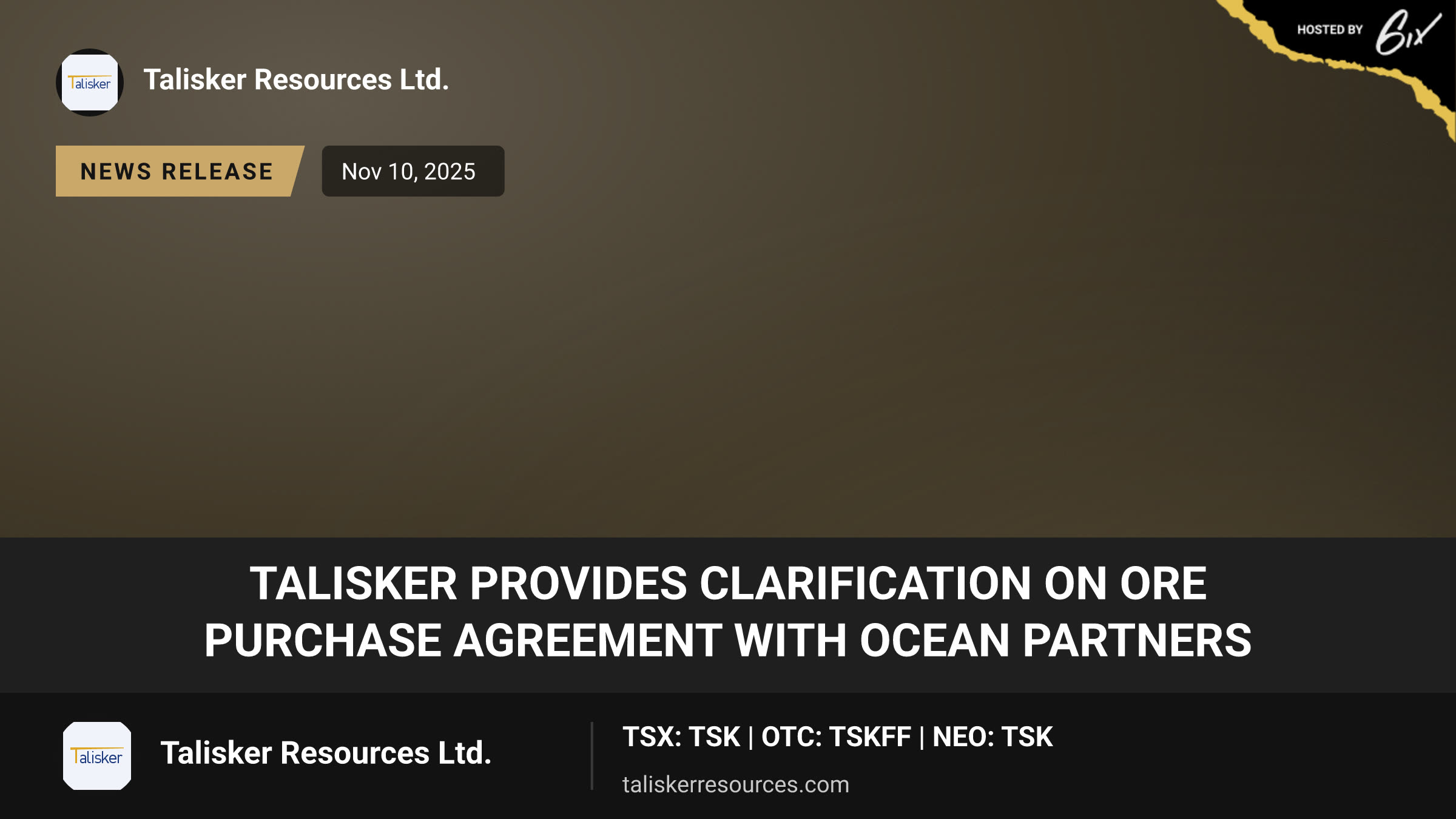 Talisker Provides Clarification on Ore Purchase Agreement with Ocean Partners