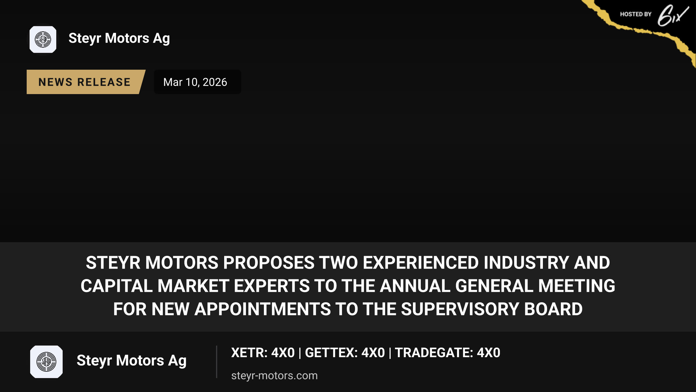 Steyr Motors Proposes two Experienced Industry and Capital Market Experts to the Annual General Meeting for New Appointments to the Supervisory Board