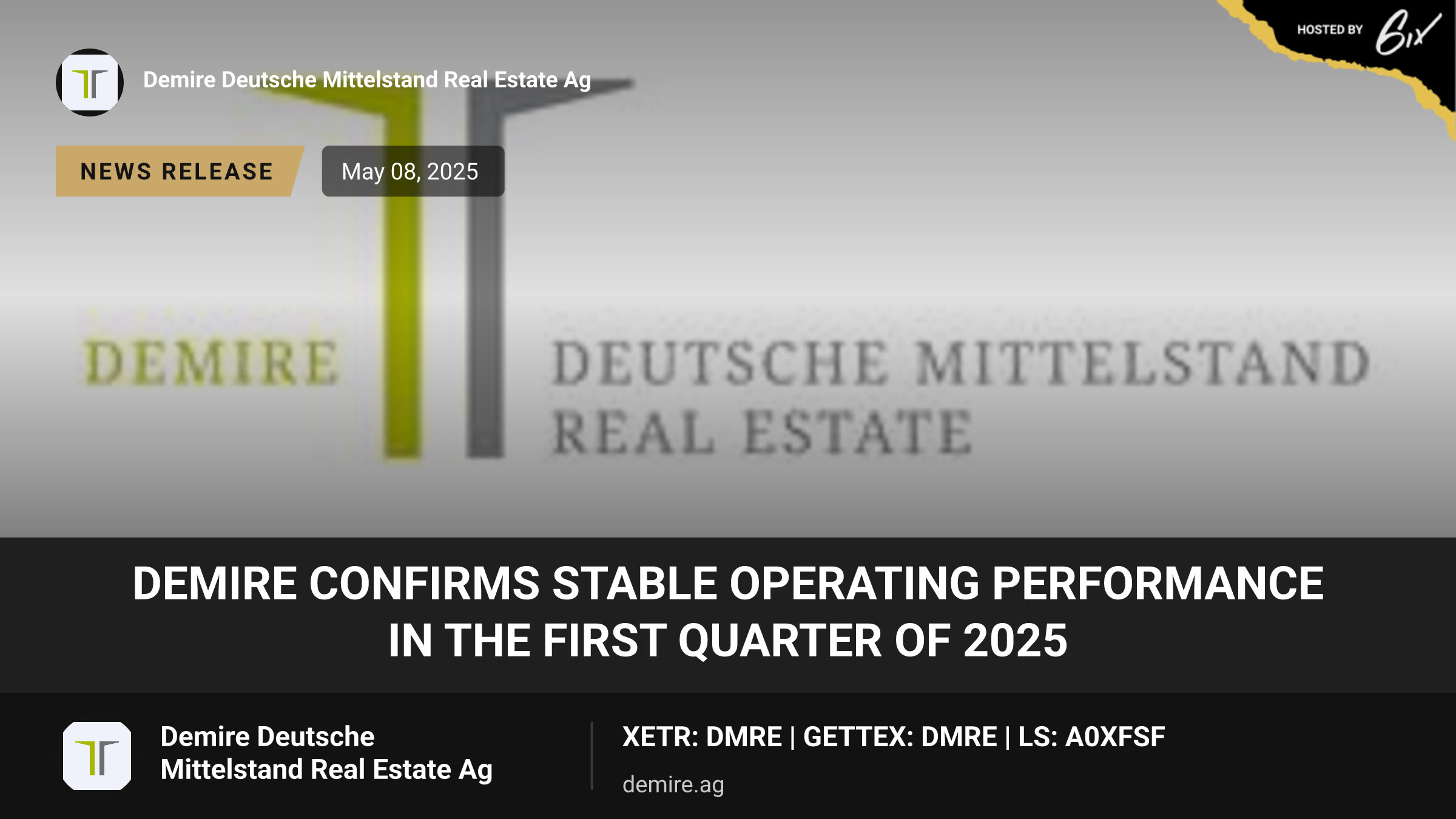 DEMIRE confirms stable operating performance in the first quarter of 2025