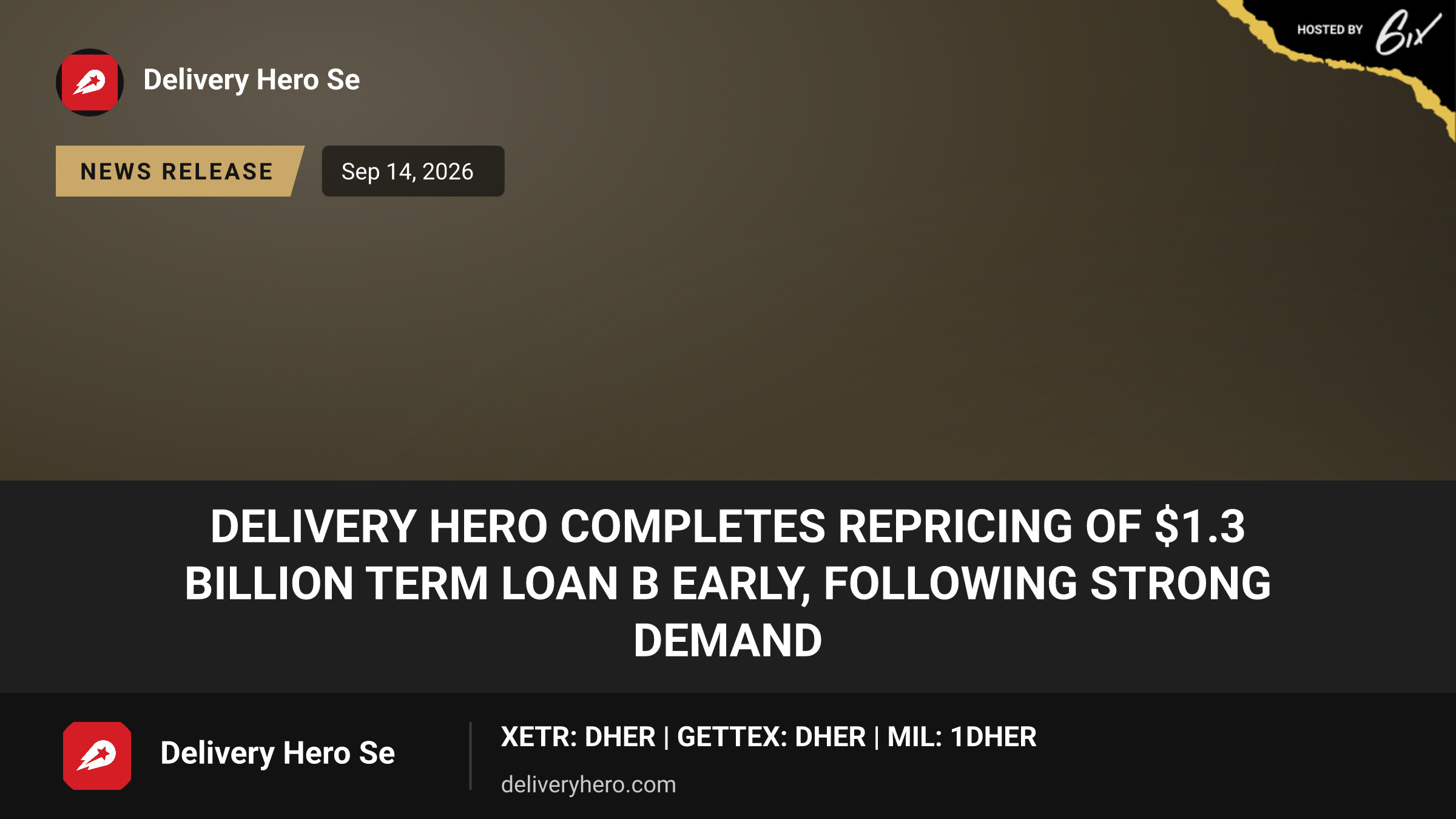 Delivery Hero completes repricing of $1.3 billion Term Loan B early, following strong demand