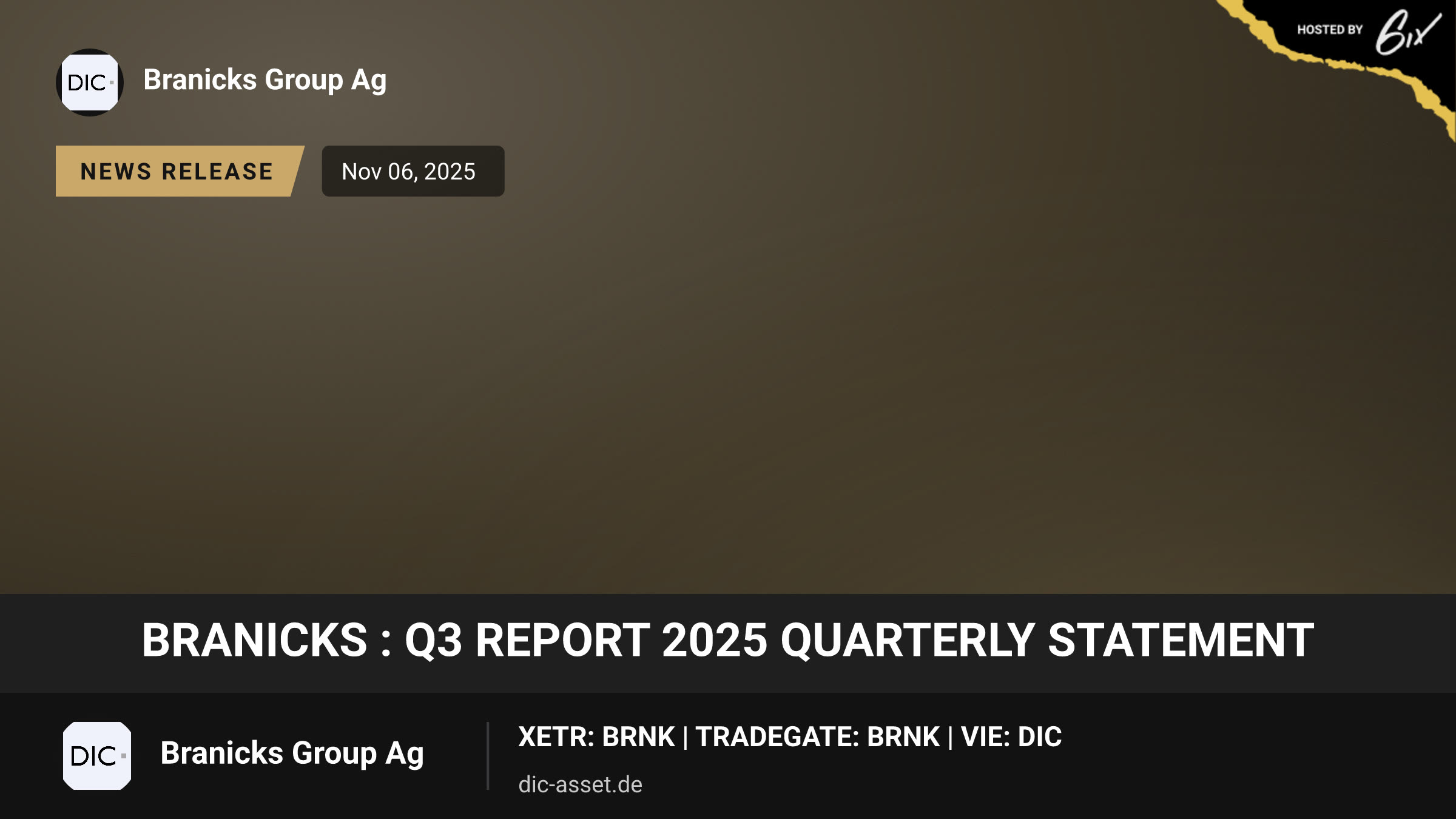 Branicks : Q3 report 2025 Quarterly Statement