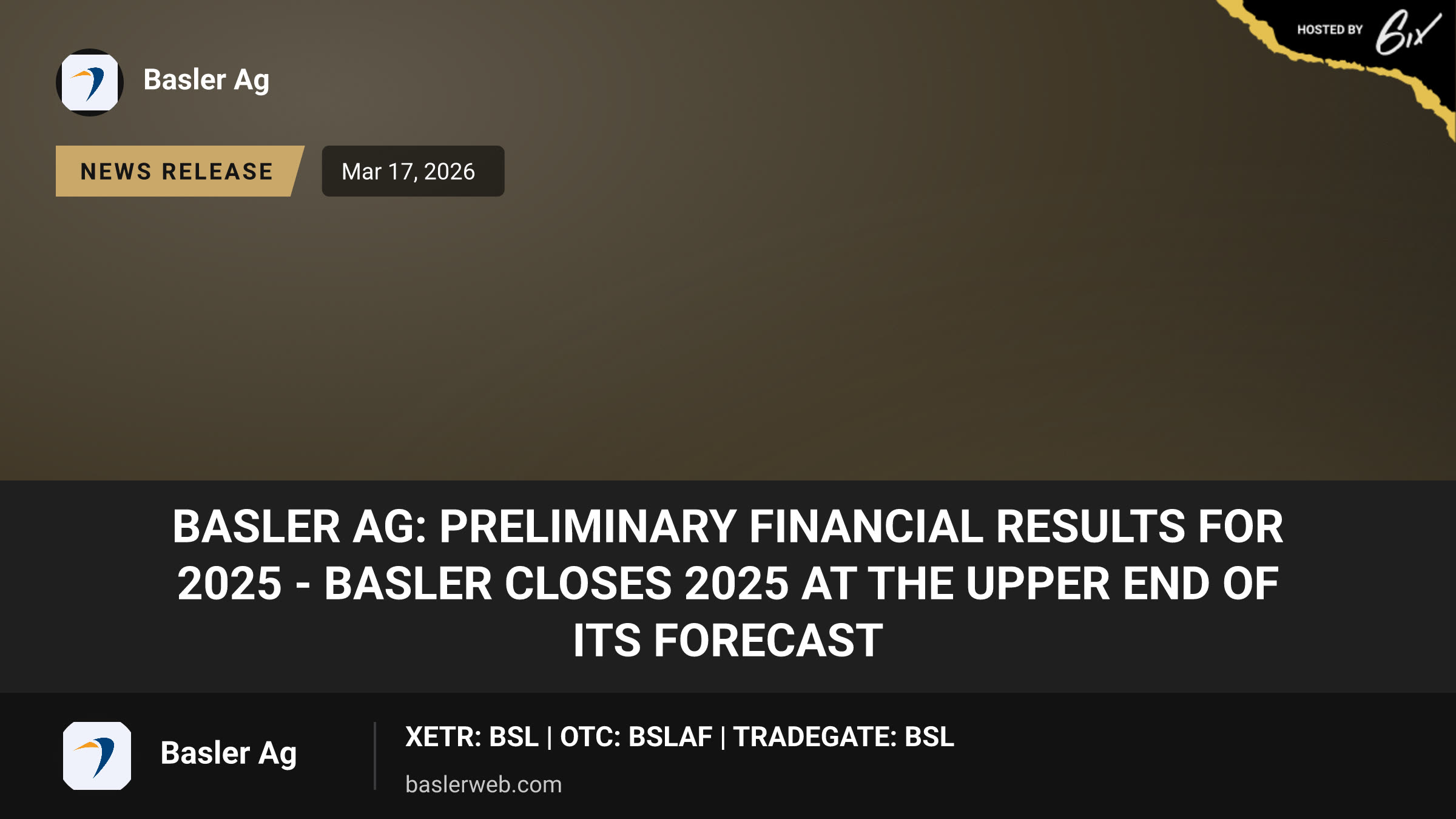 Basler AG: Preliminary financial results for 2025 - Basler closes 2025 at the upper end of its forecast