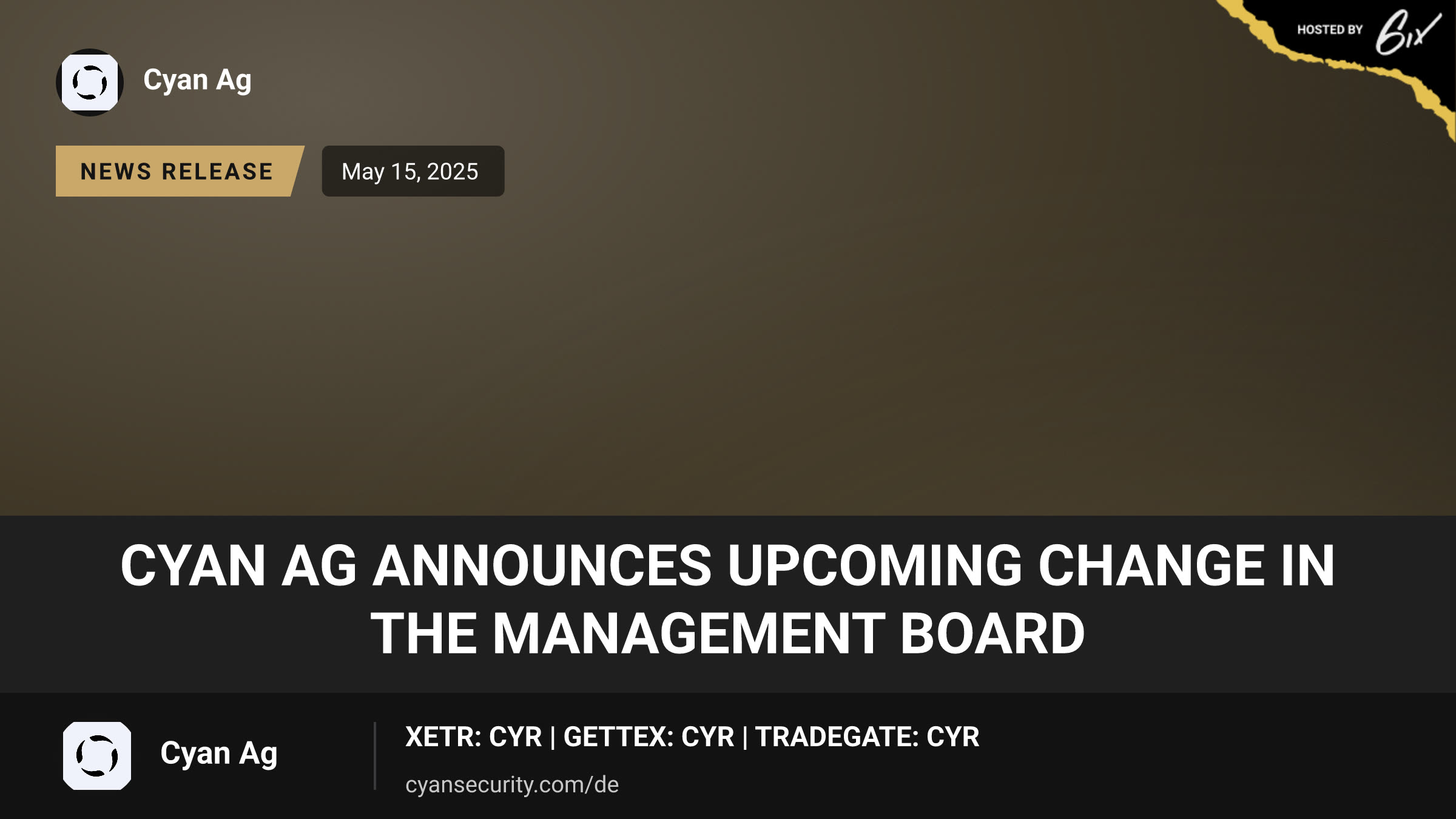 Cyan AG announces upcoming change in the Management Board
