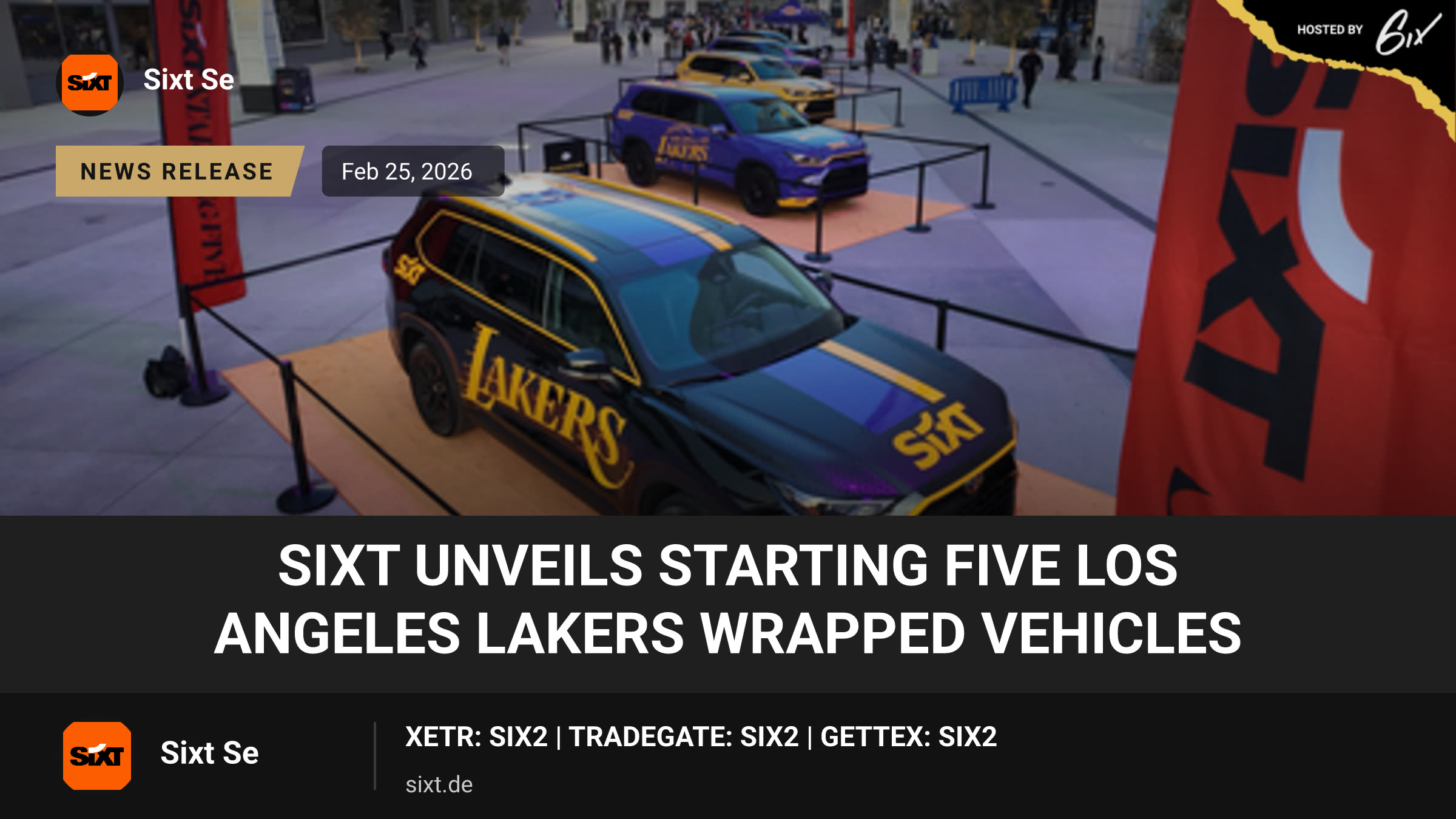 SIXT Unveils Starting Five Los Angeles Lakers Wrapped Vehicles