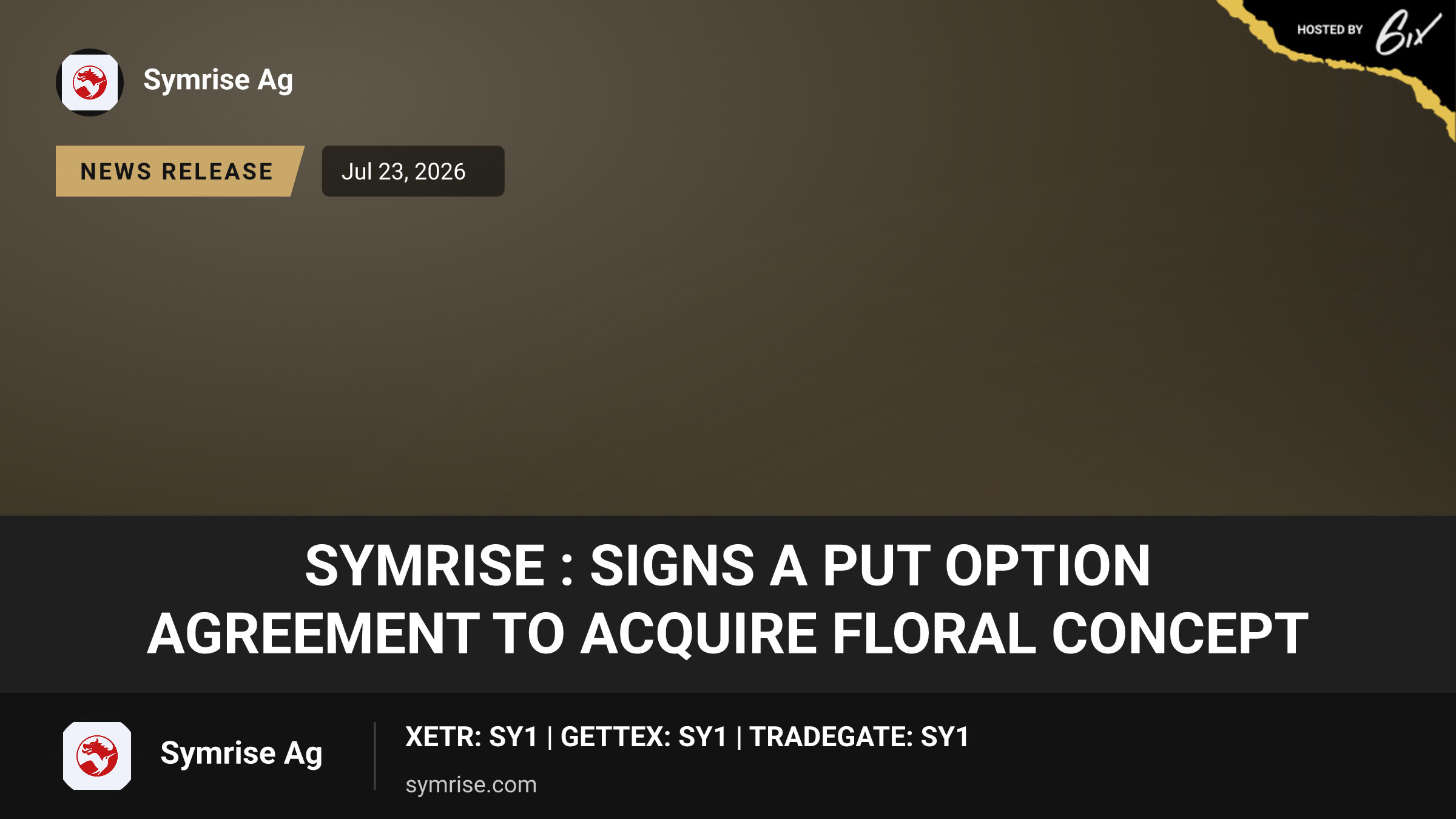 Symrise : signs a put option agreement to acquire Floral Concept