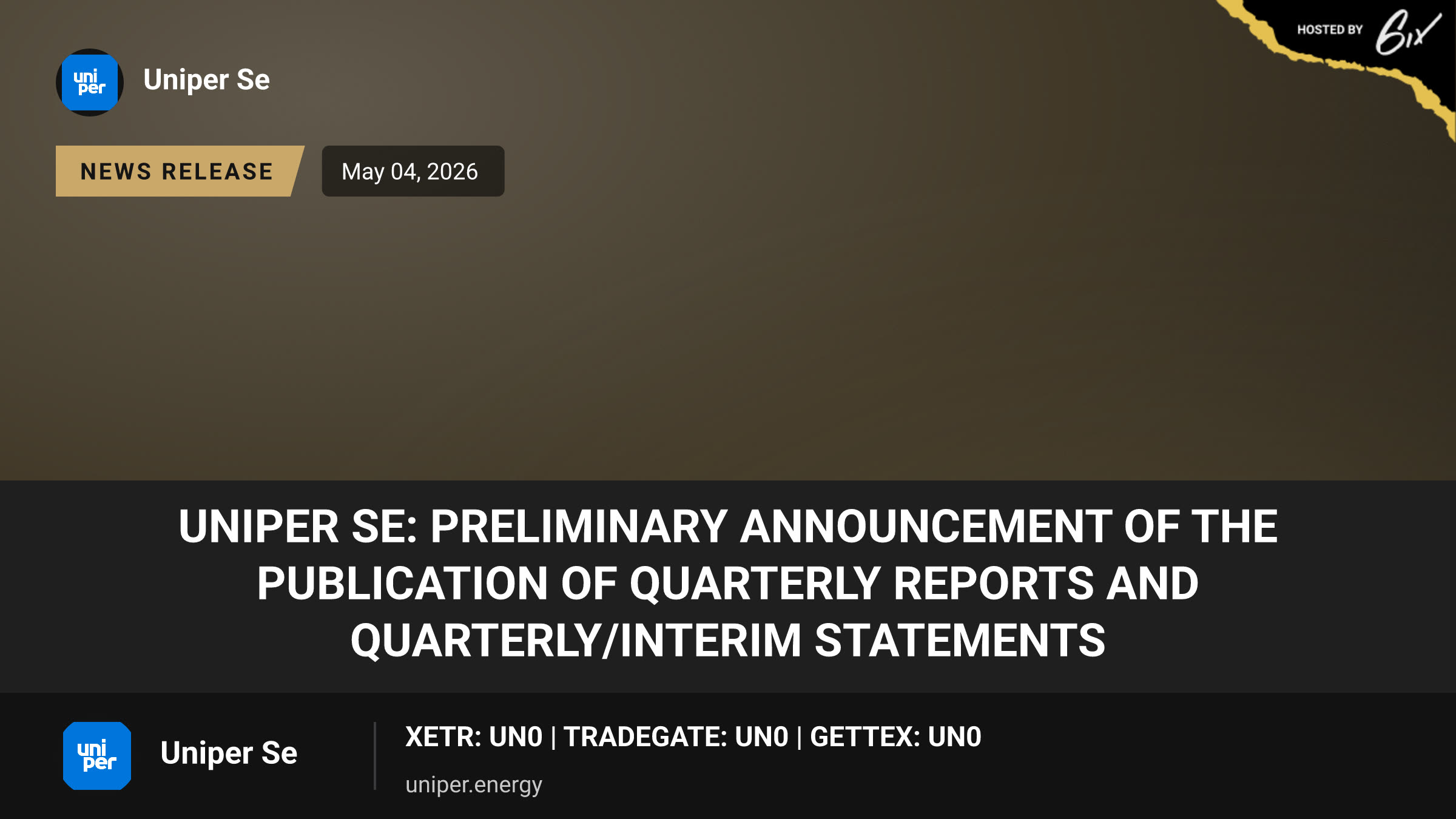 Uniper SE: Preliminary announcement of the publication of quarterly reports and quarterly/interim statements