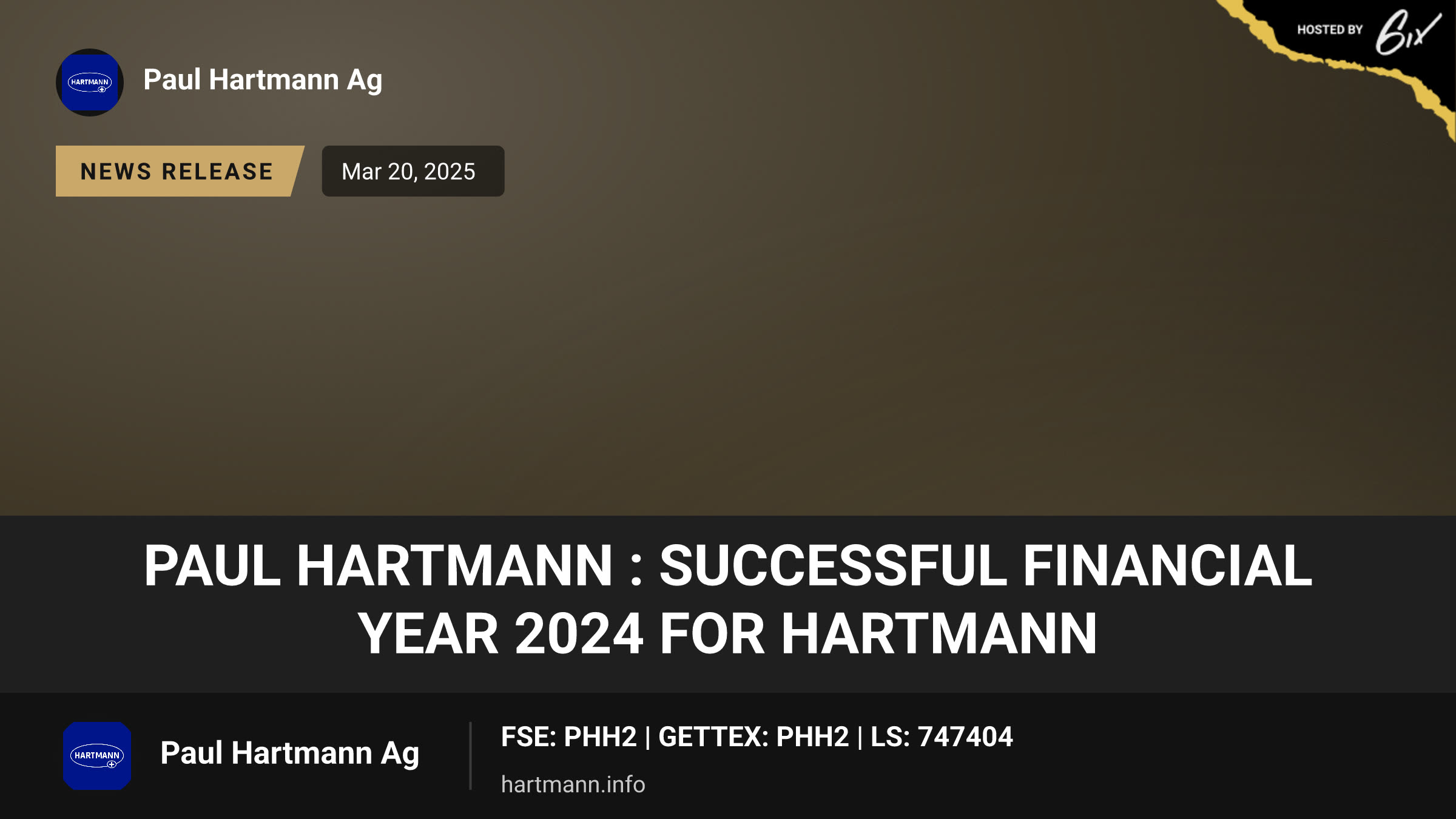 Paul Hartmann : Successful financial year 2024 for HARTMANN