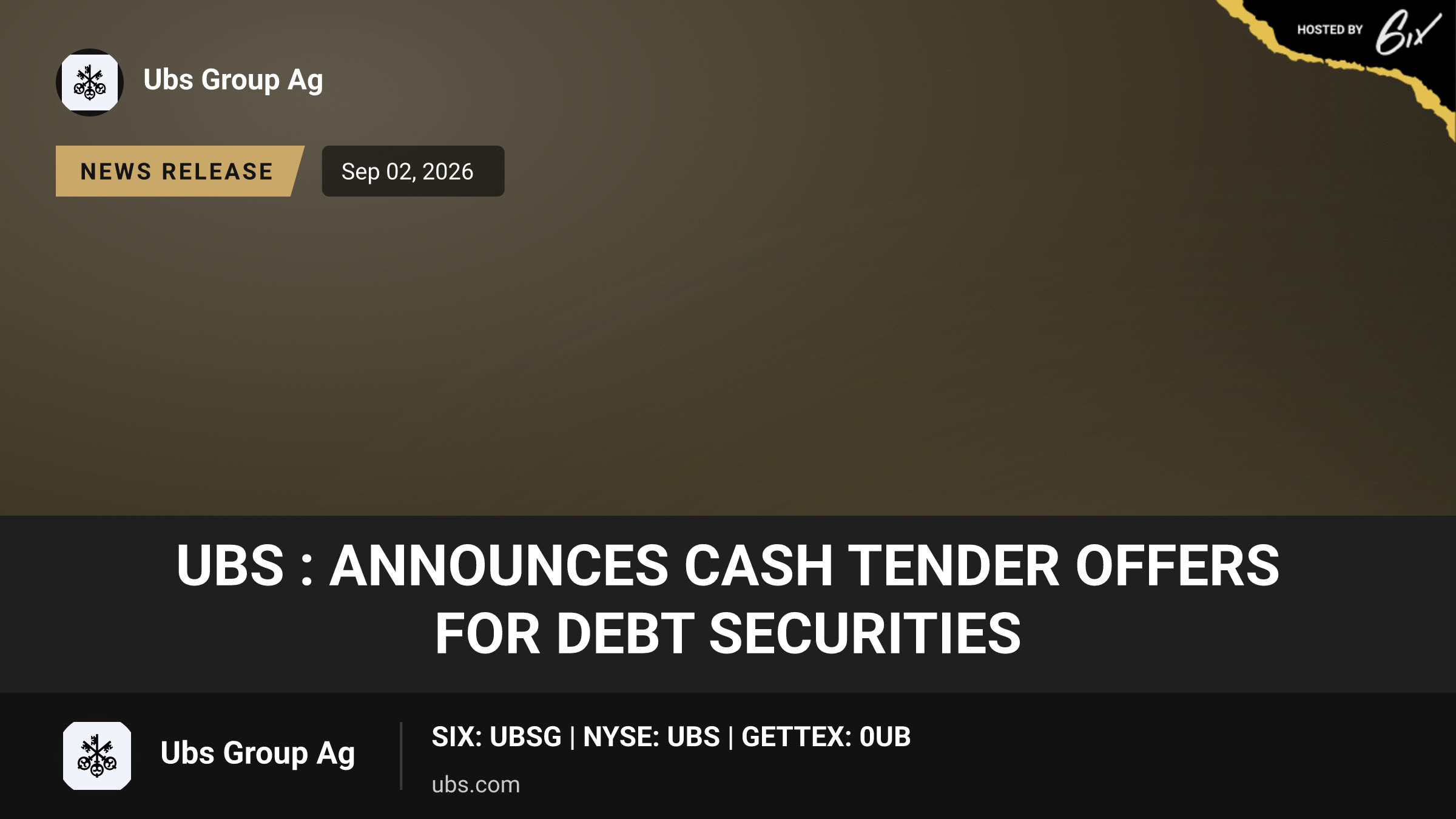 UBS : Announces Cash Tender Offers for Debt Securities
