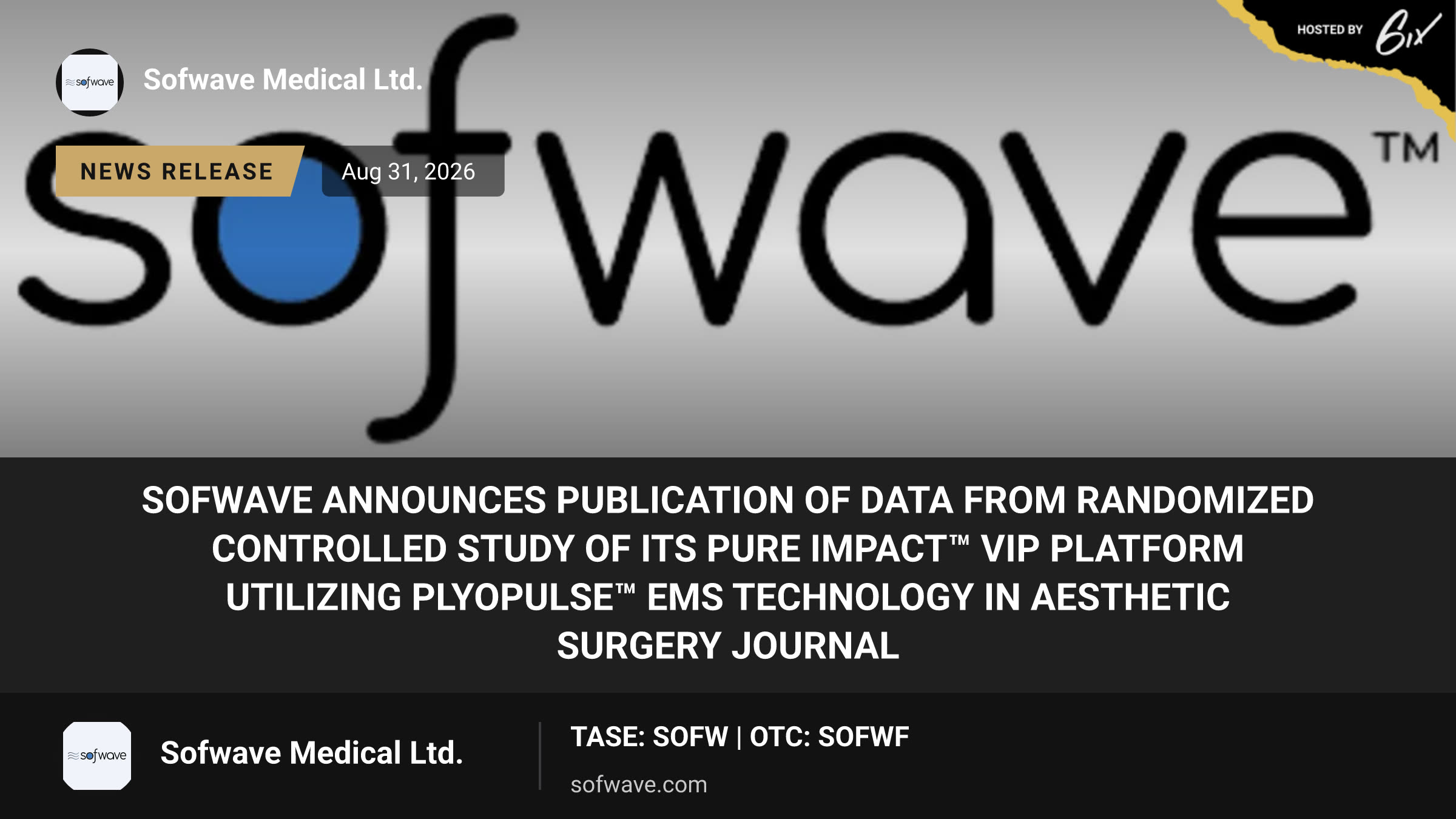 Sofwave Announces Publication of Data from Randomized Controlled Study of its Pure Impact™ VIP Platform Utilizing PlyoPulse™ EMS Technology in Aesthetic Surgery Journal