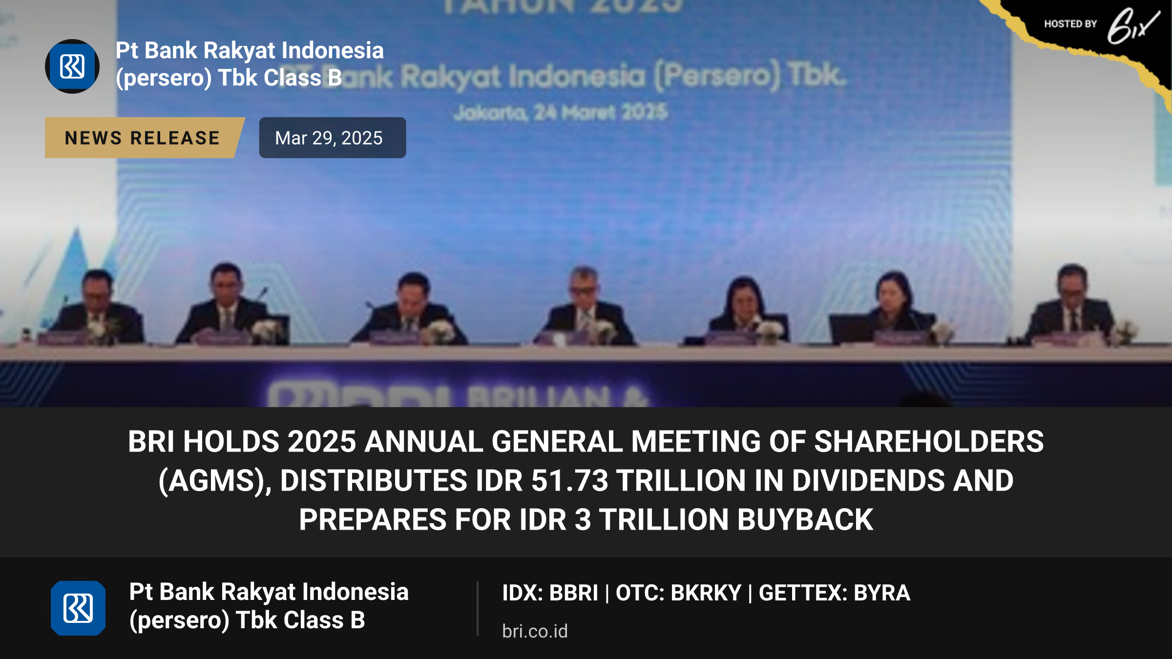 BRI Holds 2025 Annual General Meeting of Shareholders (AGMS), Distributes IDR 51.73 Trillion in Dividends and Prepares for IDR 3 Trillion Buyback
