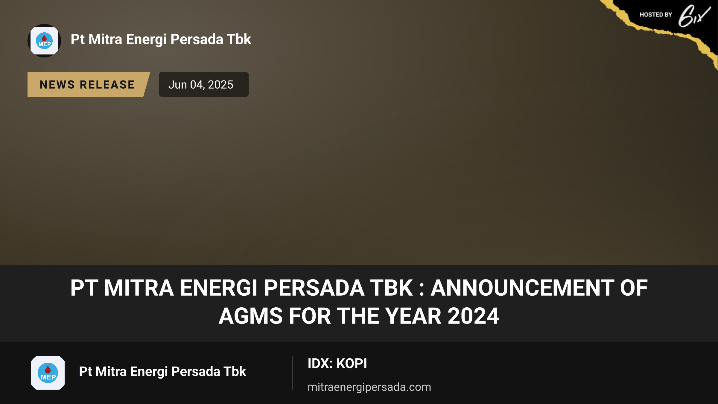 PT Mitra Energi Persada Tbk : Announcement of AGMS for the Year 2024