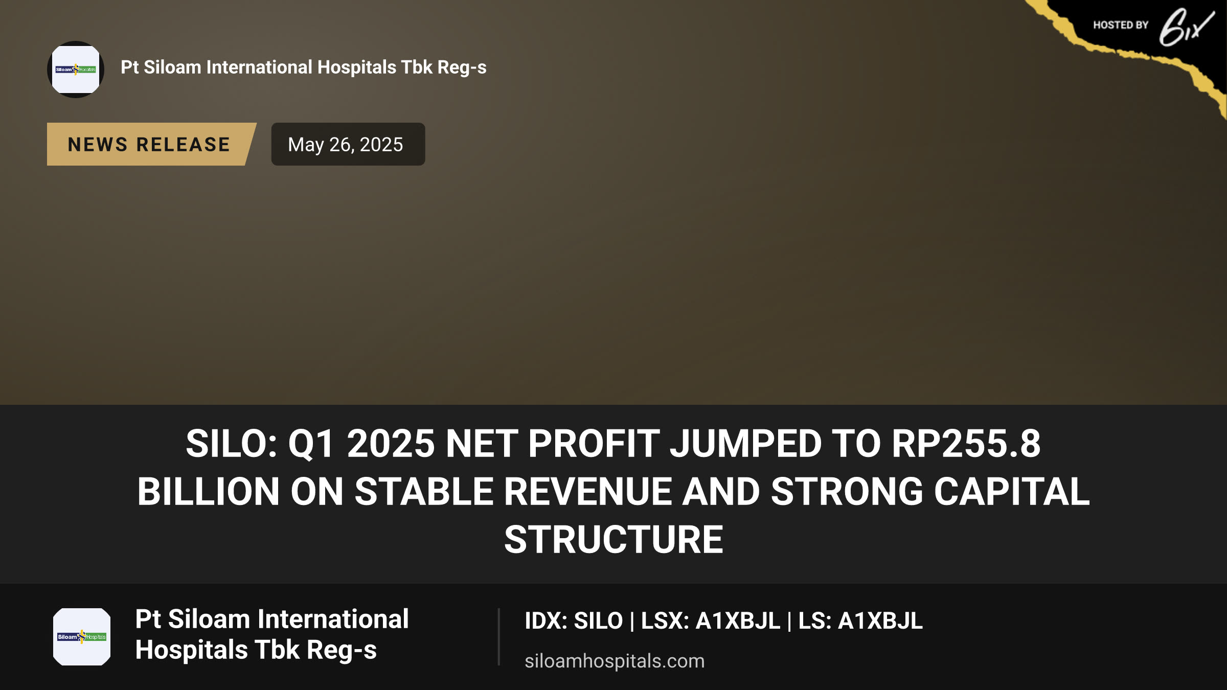 SILO: Q1 2025 net profit jumped to Rp255.8 billion on stable revenue and strong capital structure