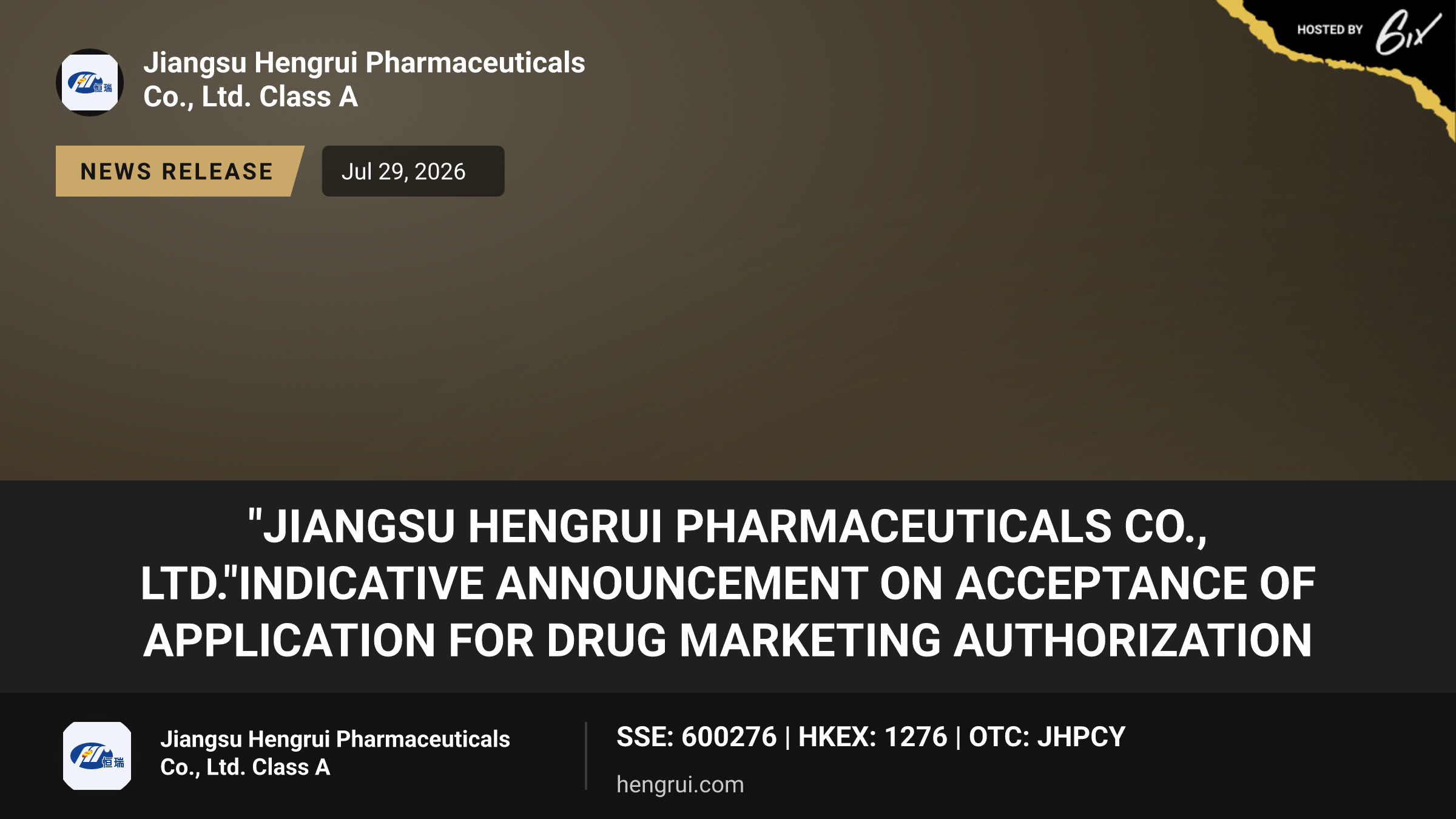 "JIANGSU HENGRUI PHARMACEUTICALS CO., LTD."Indicative Announcement on Acceptance of Application for Drug Marketing Authorization