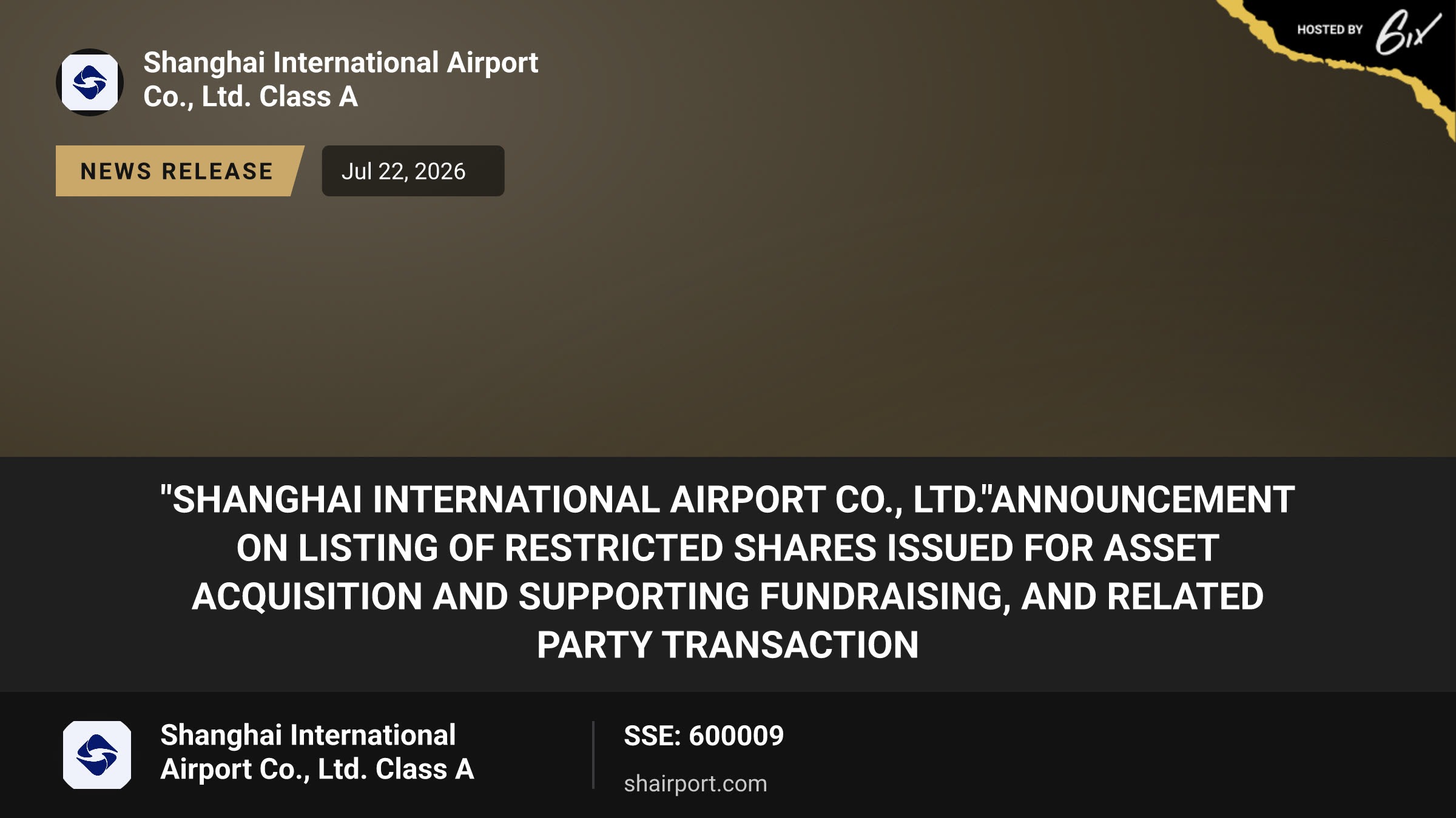 "Shanghai International Airport Co., Ltd."Announcement on Listing of Restricted Shares Issued for Asset Acquisition and Supporting Fundraising, and Related Party Transaction