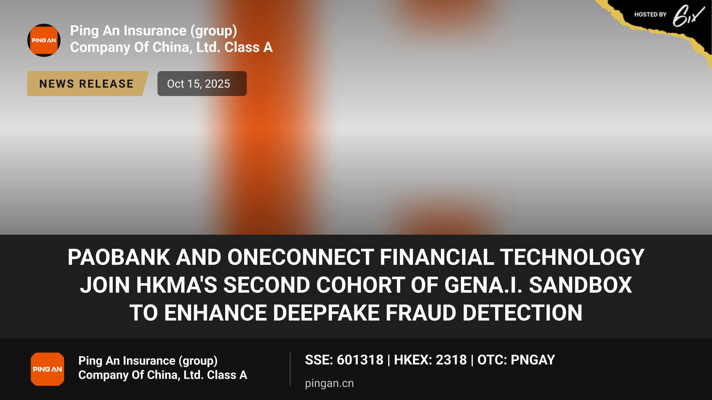 PAObank and OneConnect Financial Technology Join HKMA's Second Cohort of GenA.I. Sandbox to Enhance Deepfake Fraud Detection