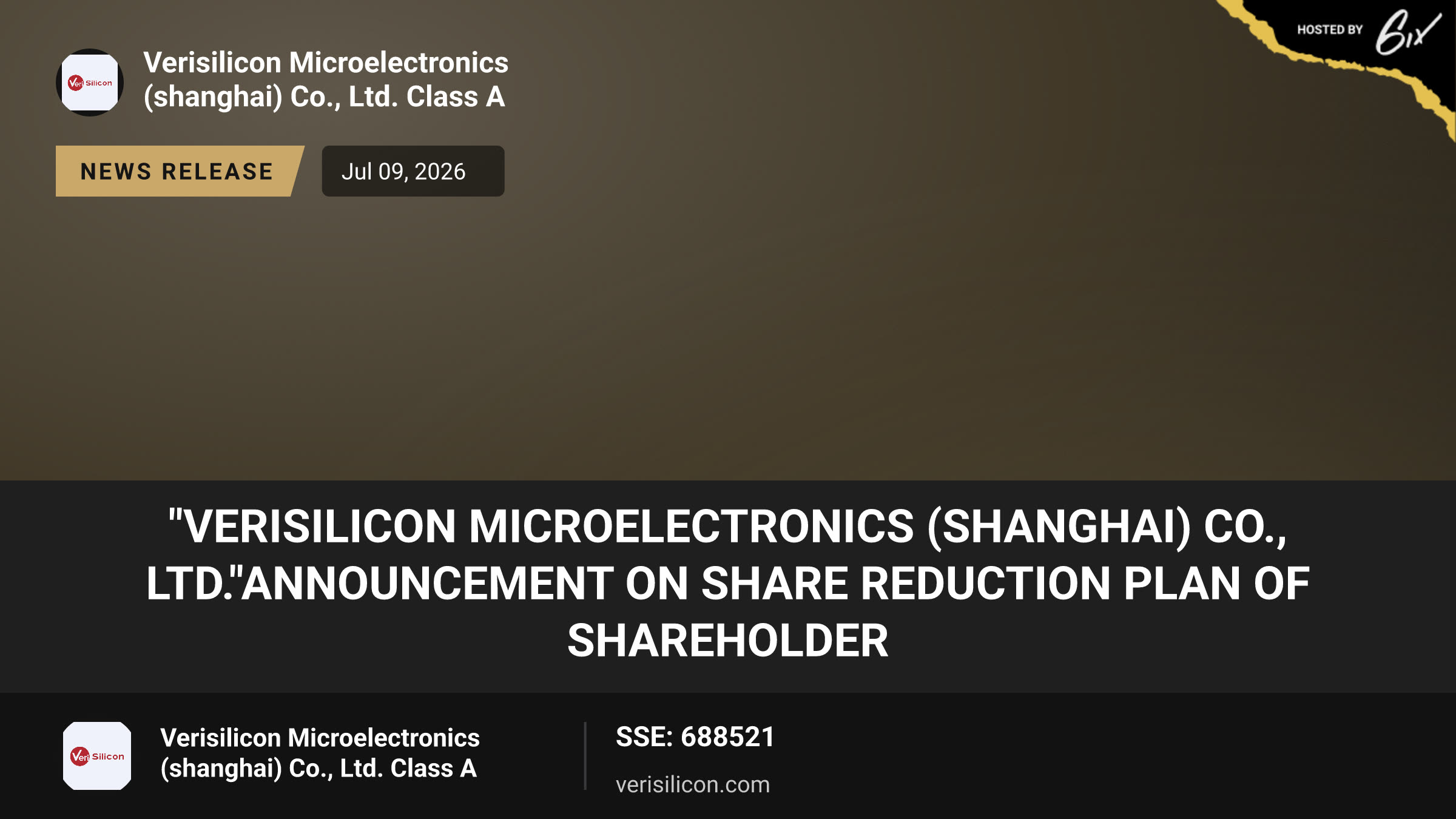 "Verisilicon Microelectronics (Shanghai) Co., Ltd."Announcement on Share Reduction Plan of Shareholder