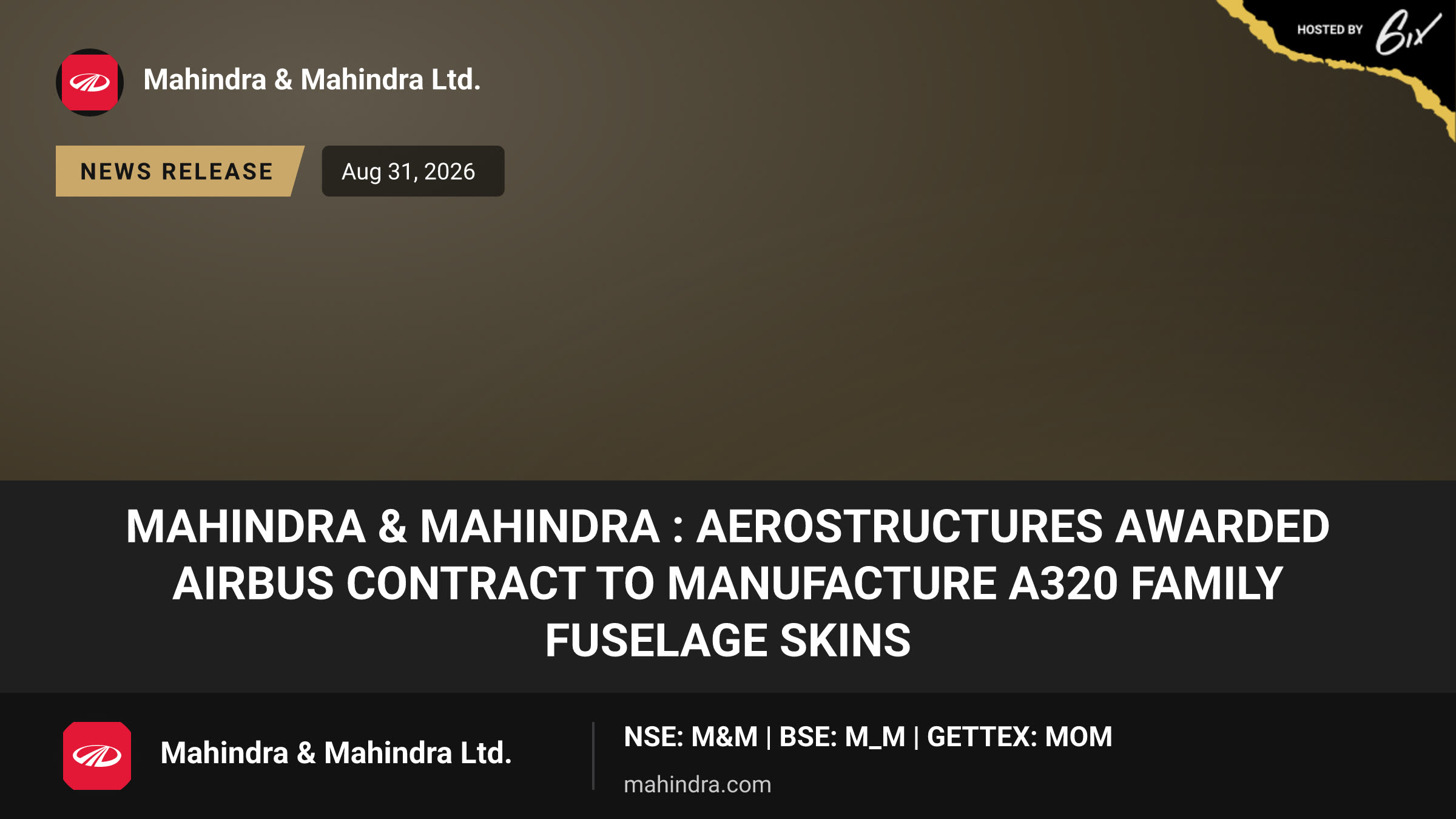 Mahindra & Mahindra : Aerostructures awarded Airbus contract to manufacture A320 family fuselage skins